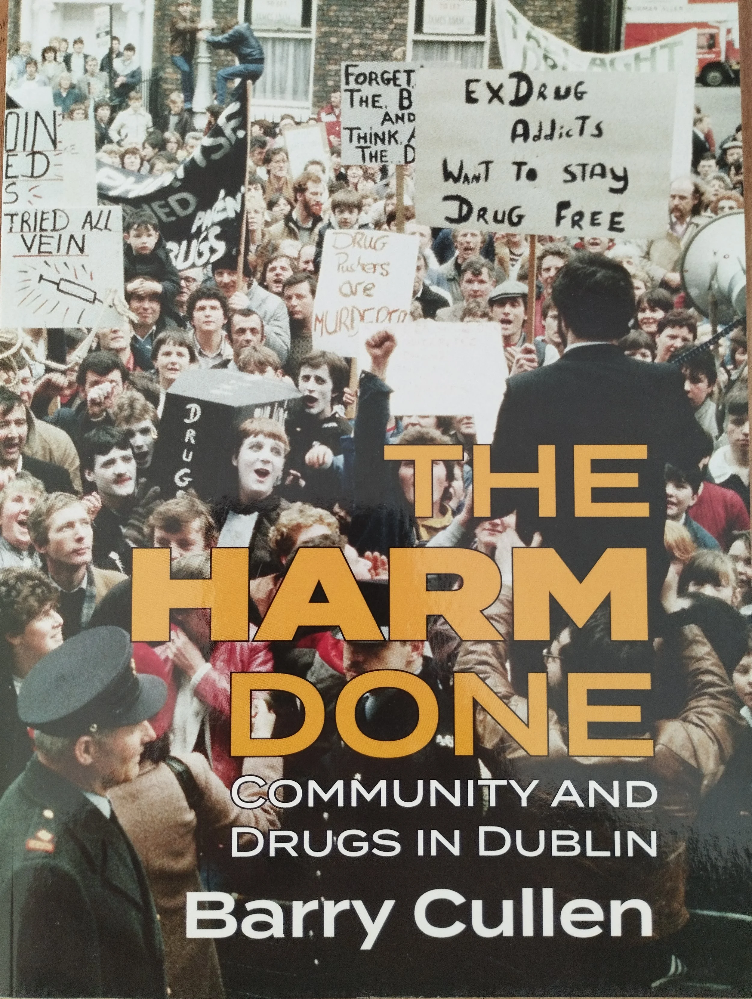Front cover of Barry Cullen's The Harm Done. Post-edited by Niall Cullen