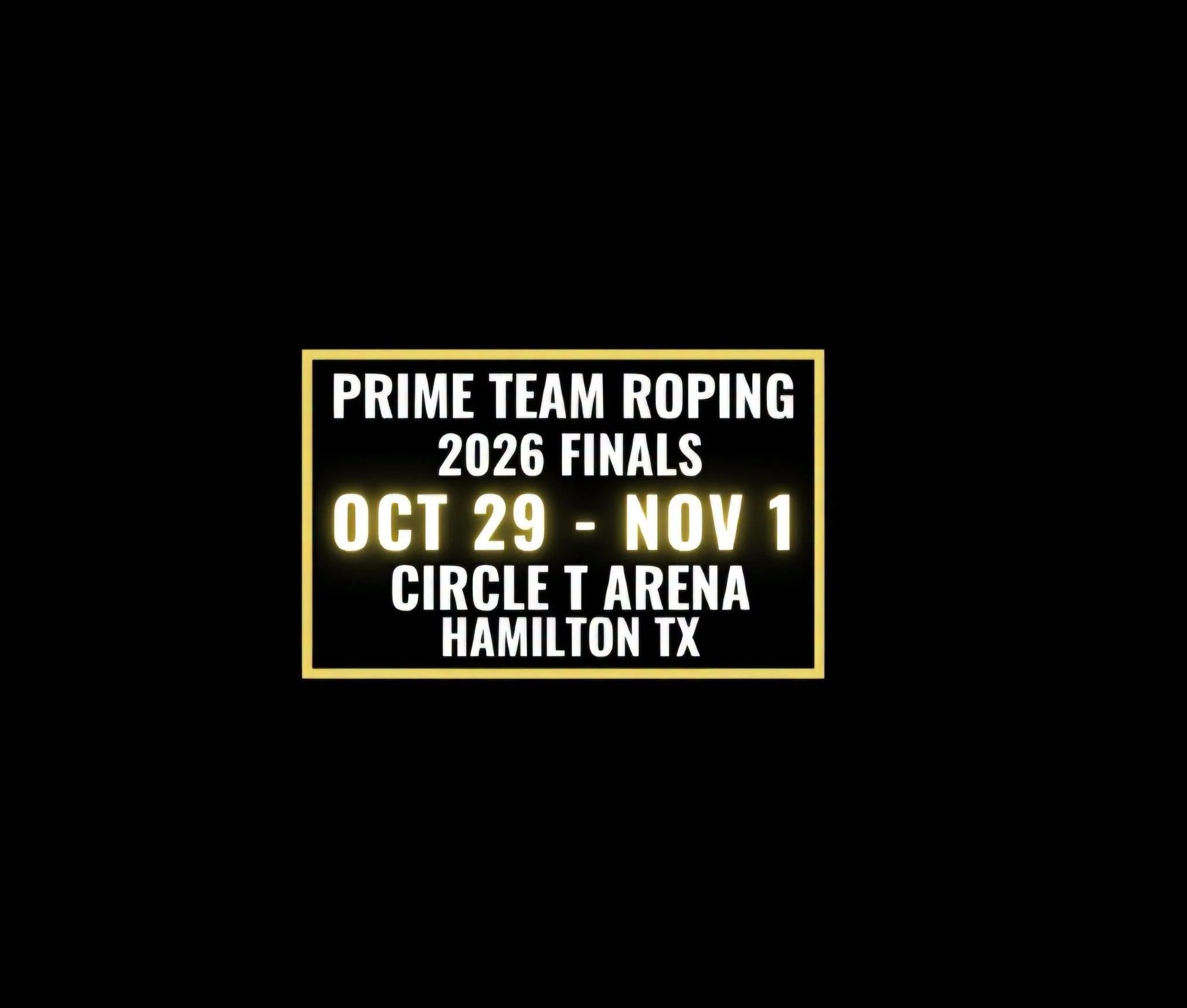 Prime Team Roping Finals at Circle T Arena