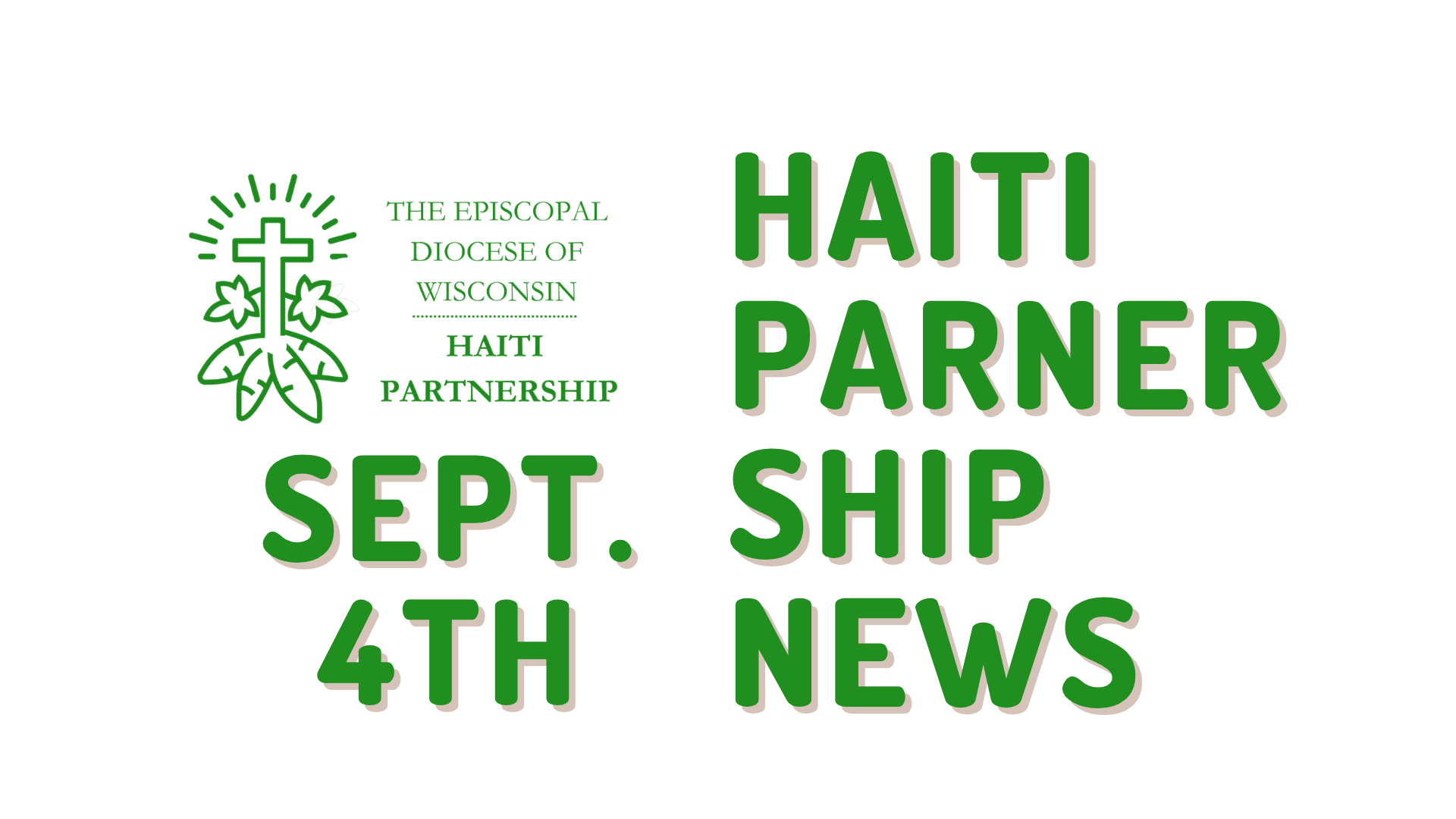 Haiti Partnership News | Sept. 4, 2026