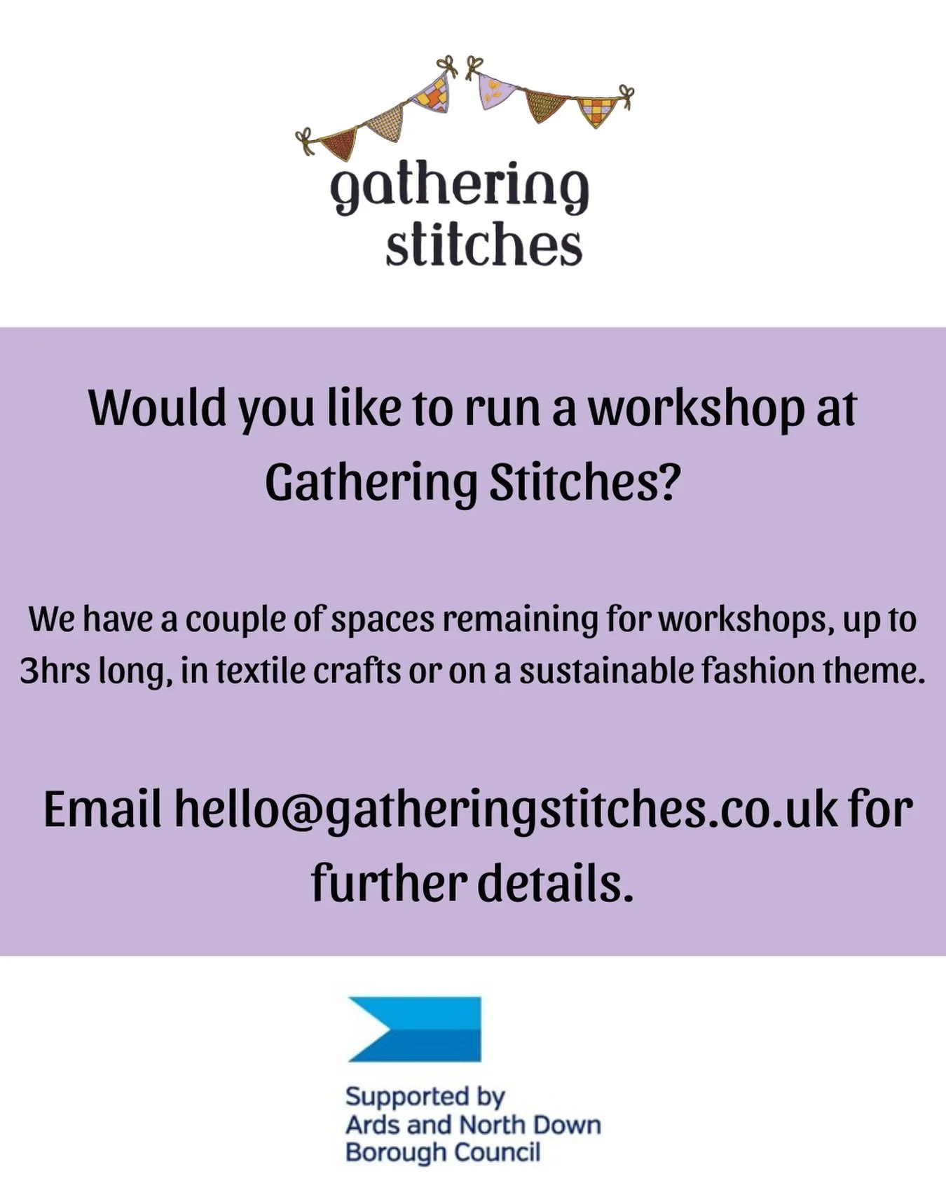 We have a couple of workshop spaces left at Gathering Stitches which we would love to fill with fun and engaging workshops in textile crafts or on a sustainable fashion theme.

The slots available are ideally 3 hours in length but if you have a short