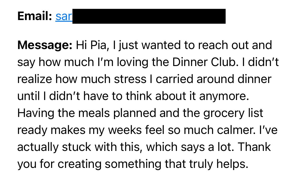 Screenshot of an email addressed to Pia, expressing appreciation for the Dinner Club and how planning meals and grocery lists reduces stress.