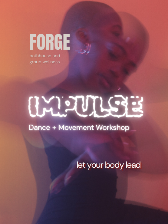 Impulse: Free Dance + Movement