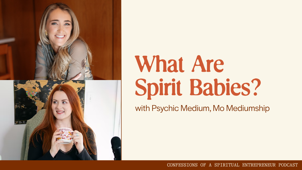 85. Spirit Babies: Psychic Medium Mo Explains Loss, Reincarnation &amp; Intuition