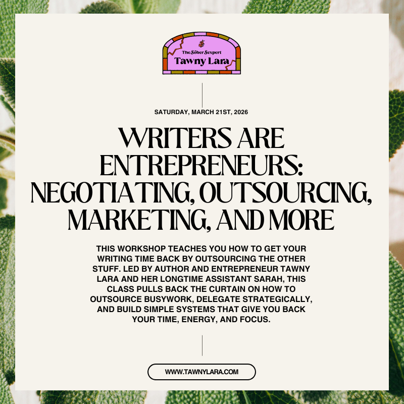 Writers are Entrepreneurs: Negotiating, Outsourcing, Marketing, and More