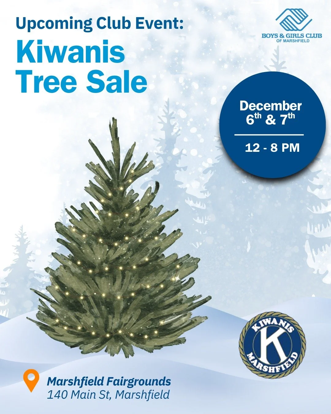 🎄 Join us at the Kiwanis Tree Sale! On December 6th &amp; 7th, our Boys &amp; Girls Club staff and volunteers will be at the Marshfield Fairgrounds helping Kiwanis sell Christmas trees and support the community. Stop by, pick out your tree, and say 