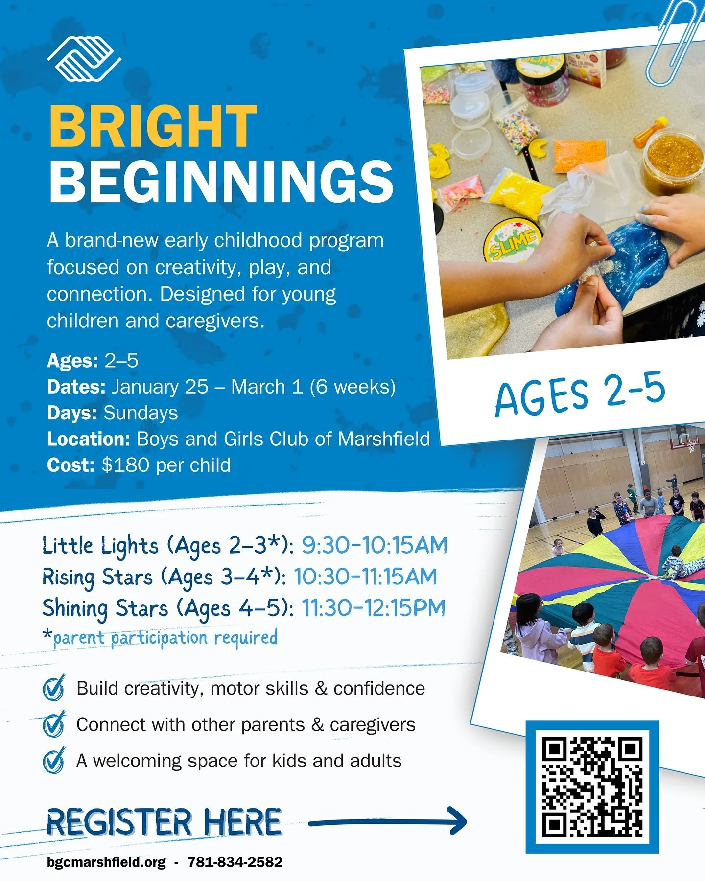Bright Beginnings is here! 🌈✨

A playful, hands-on Sunday program for ages 2&ndash;5 focused on creativity, connection, and early learning. Come explore, create, and grow together at the Boys &amp; Girls Club of Marshfield. 💙

👉 Register at https: