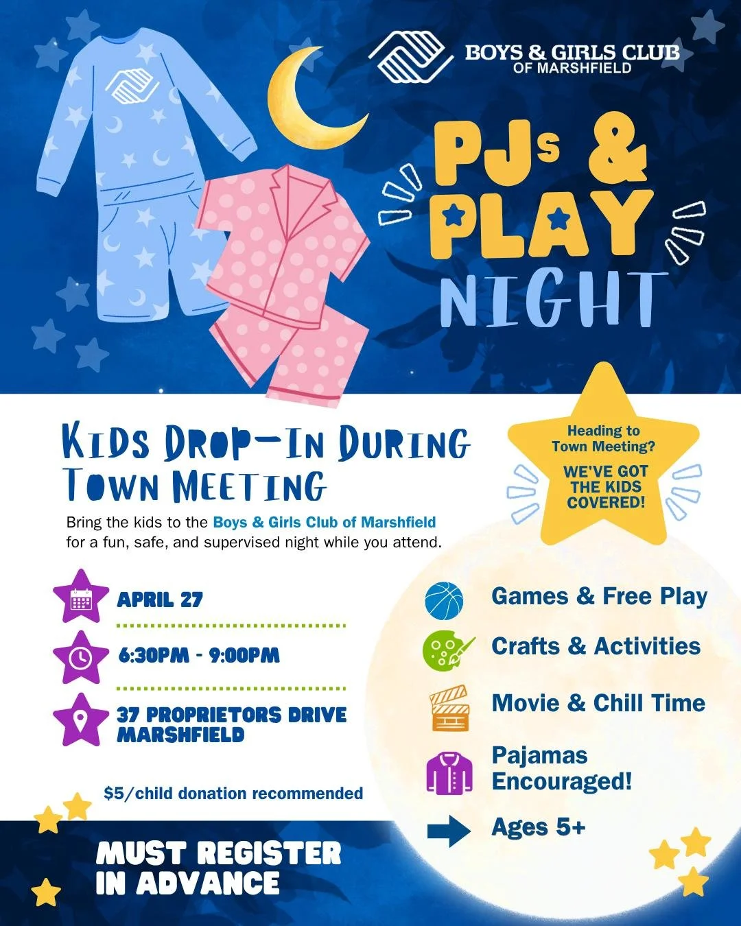 Parents, we've got you covered 🙌

Heading to Town Meeting? Drop the kids off at the Boys &amp; Girls Club of Marshfield for a fun, safe, and supervised PJ night they'll look forward to!

🗓 April 27
⏰ 6:30&ndash;9:00 PM
📍 37 Proprietors Drive, Mars