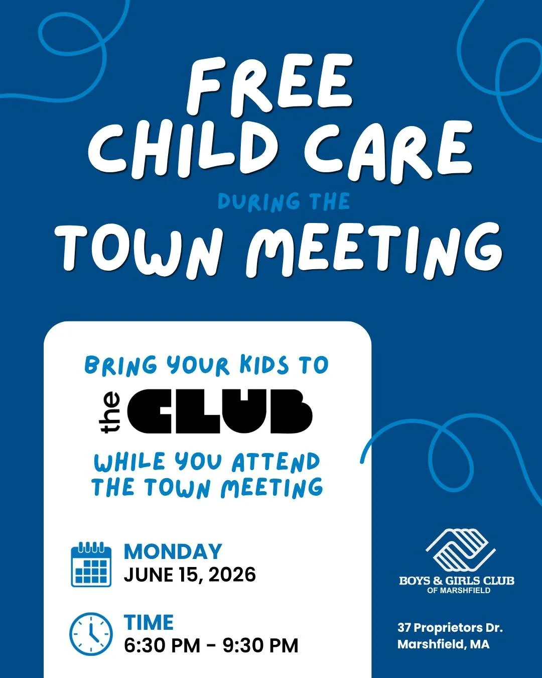 Need childcare during Town Meeting? We've got you covered 💙

On June 15th, the Boys &amp; Girls Club of Marshfield will be offering babysitting services during Town Meeting so parents can attend knowing their kids are safe, supervised, and having fu