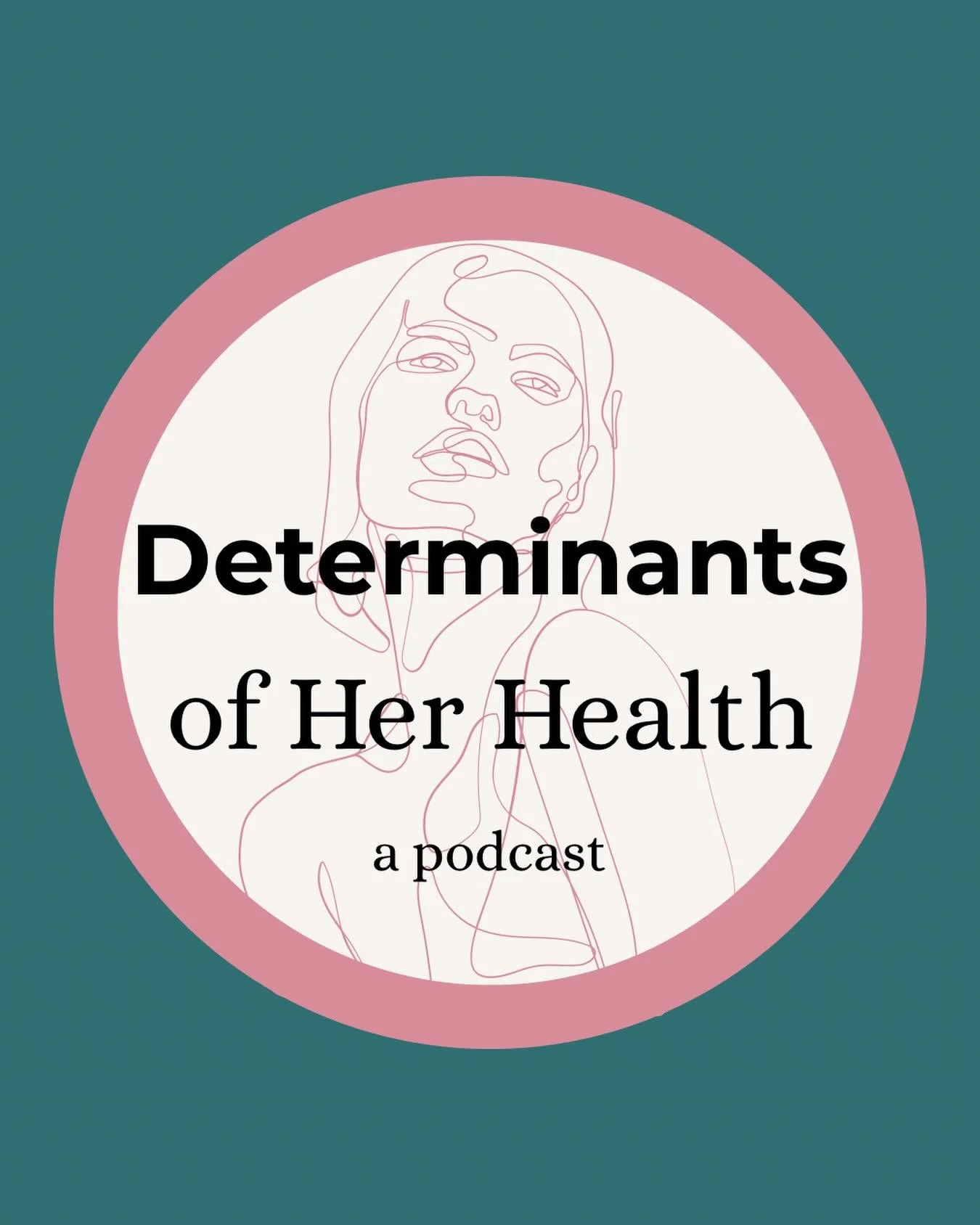 Coming soon! The Determinants of Her Health podcast will examine systems that affect Women&rsquo;s Healthcare in the US and discuss how we can shape them. 

We will hear from leaders in Women&rsquo;s Healthcare and explore topics including legislatio