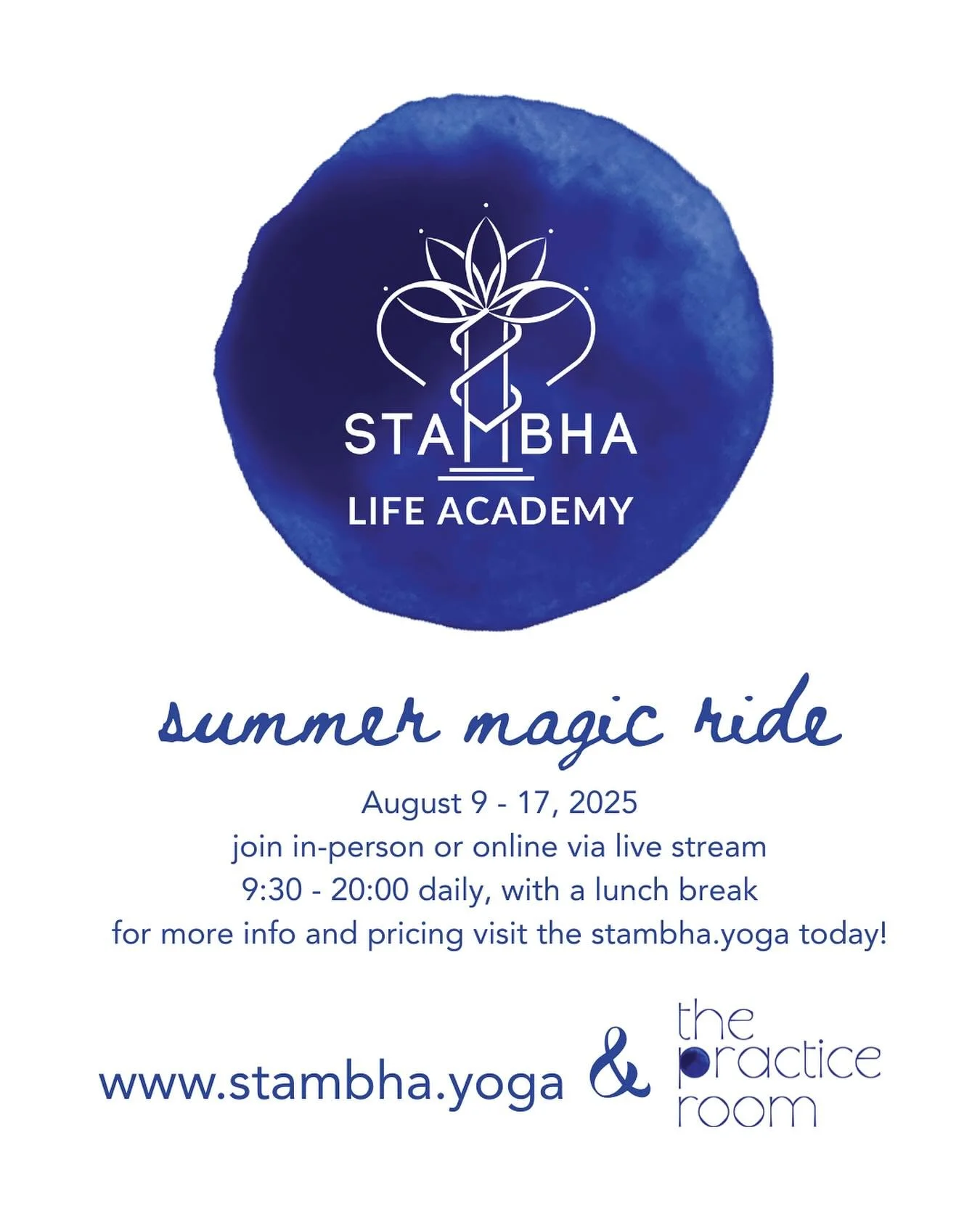 STAMBHA Summer Magic Ride
August 9-17, 2025
Attend online or in-person at The Practice Room

Reclaim your wellbeing, energize your life, and manifest your dreams!

MAGIC RIDE is a profound personal growth and transformation journey where we dive deep