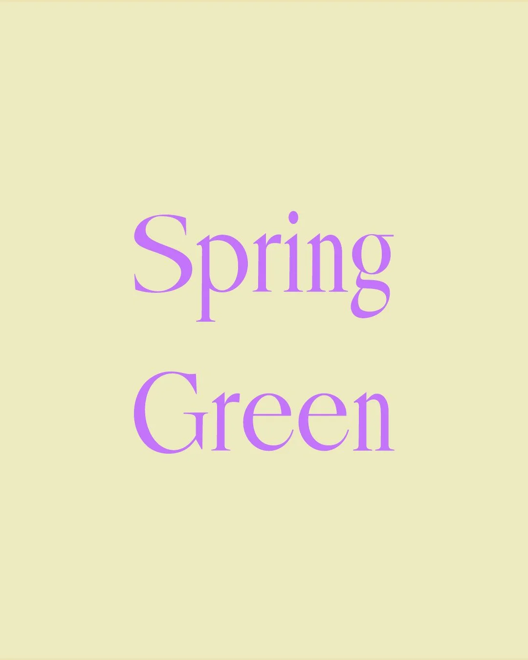 Light, warm green with a strong yellow undertone &mdash; very low saturation, delicate, and softly luminous in feel.

This is the exact tone of new deciduous growth in early spring &mdash; the particular yellow-green produced by chlorophyll developin