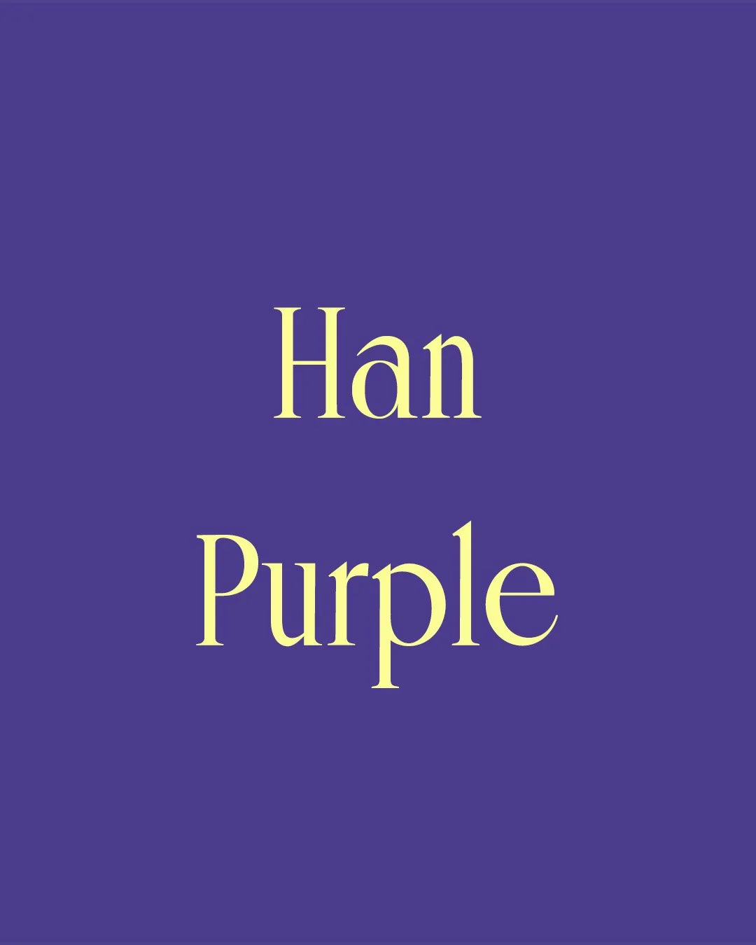 Mid-tone, cool purple with a blue undertone &mdash; fully saturated, deep, and historically weighted in feel.

Han purple &mdash; barium copper silicate, or BaCuSi₂O₆ &mdash; is one of the earliest synthetic pigments ever produced, developed in China