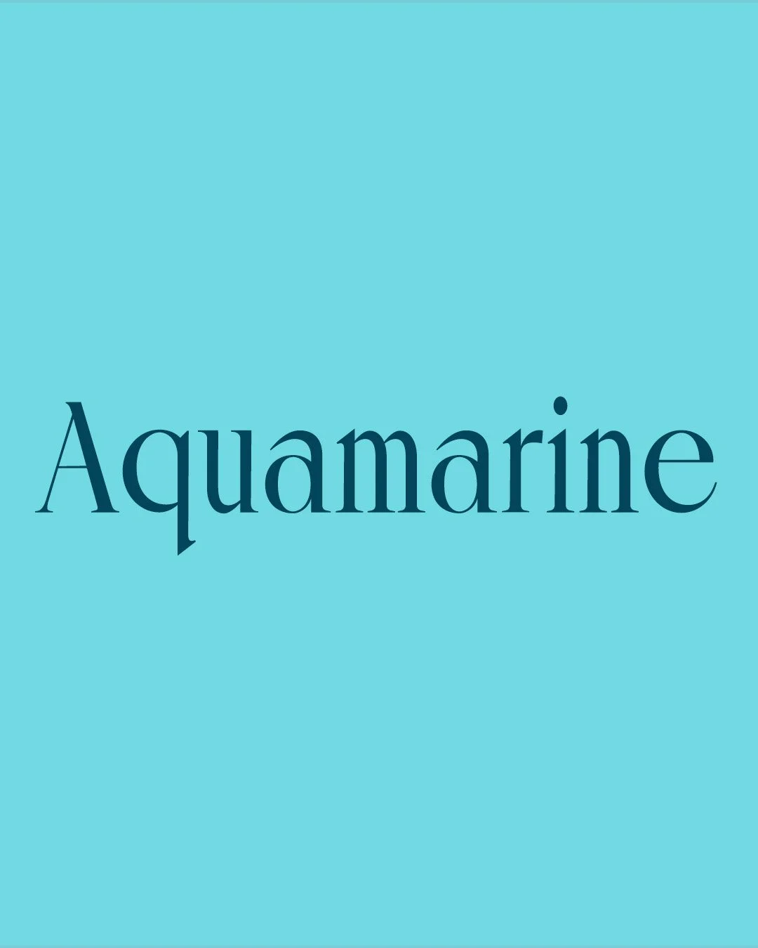 Bright, clear blue-green &mdash; light in value, cool in tone, with a clean transparency.

The name comes directly from the Latin aqua marina, meaning sea water, and was first applied as a colour name in English in 1598. It is also the name of the ge