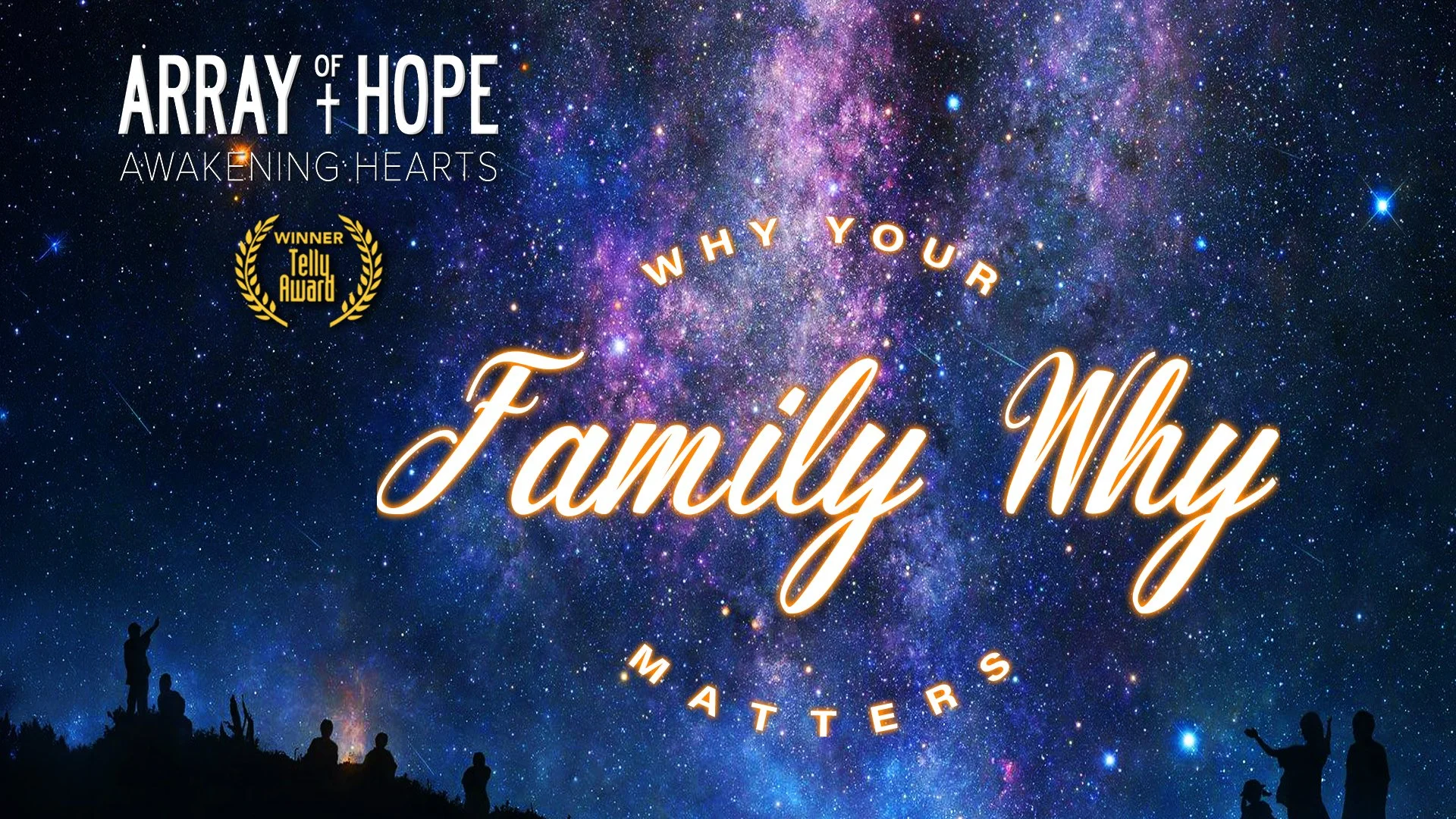 Family Why Matters_Telly Award Winner.jpg