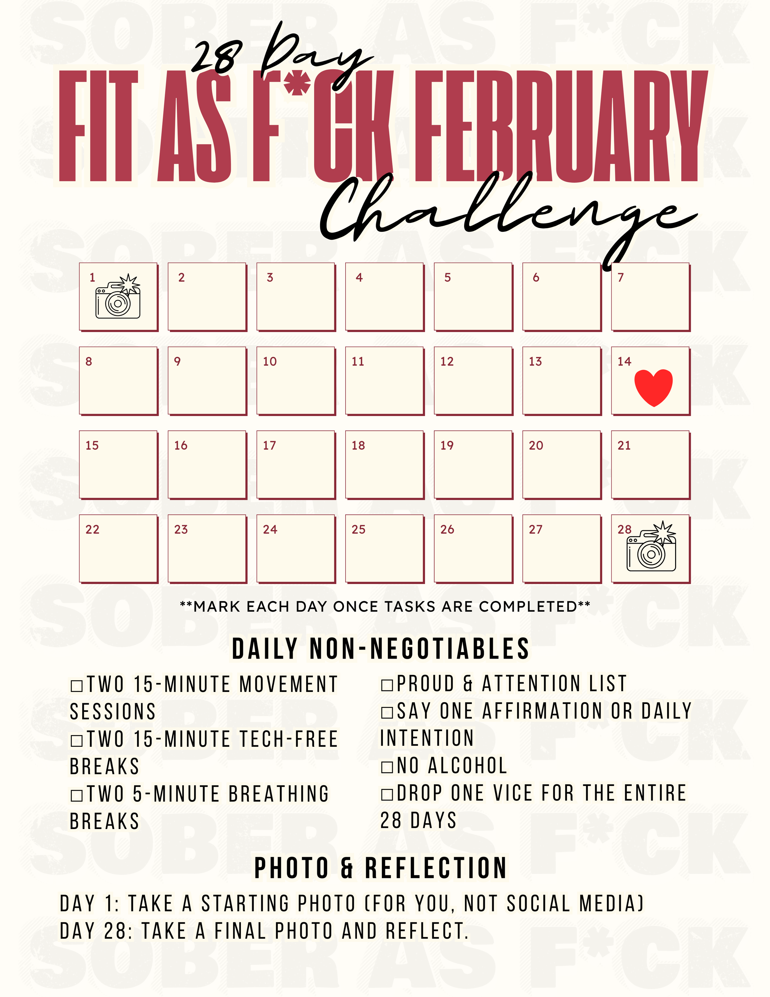 A February fitness challenge calendar with 28 days, featuring a camera icon on days 1 and 28 and a heart on day 14. It includes instructions for daily tasks like movement, breaks, and affirmations, with spaces to mark completed days.