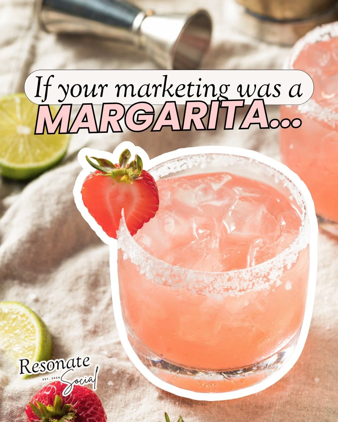 If your marketing was a margarita&hellip; which one would it be? 🍹

Choose your own adventure... 

Pick your favorite margarita and see what it says about your marketing... does it ring true? 

OR 

Read through the characteristics of each and see i