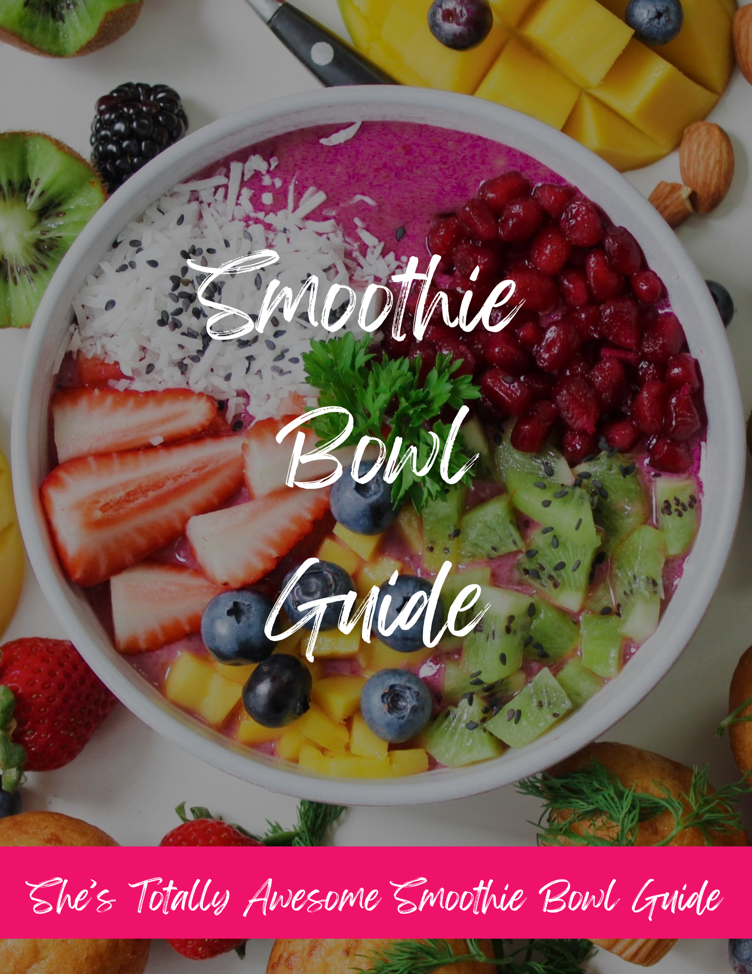 Smoothie Bowl Guide.png