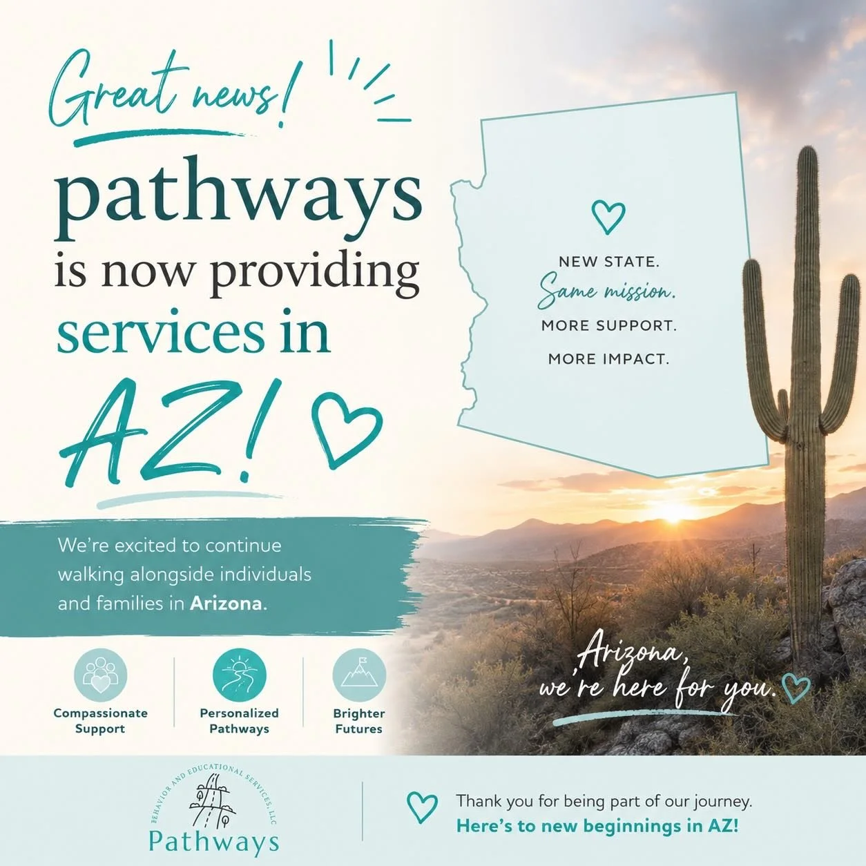 Big news! Pathways Behavior and Educational Services is officially expanding to Arizona! 🌵🩵

What started as a passion for supporting individuals and families has continued to grow, and we are so excited to now provide services in AZ. Pathways rema