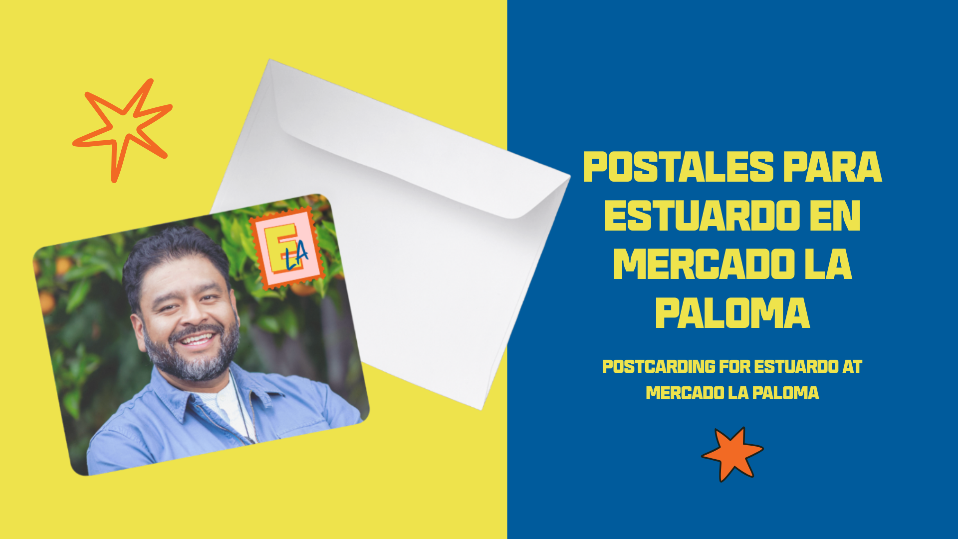 Postcarding for Estuardo @ Mercado la Paloma