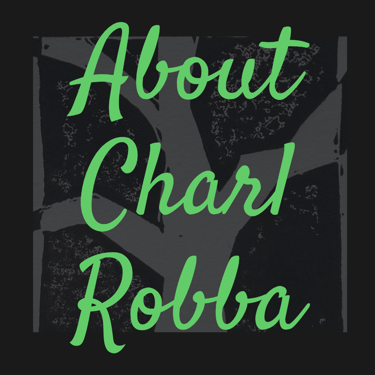 About Charl Robba