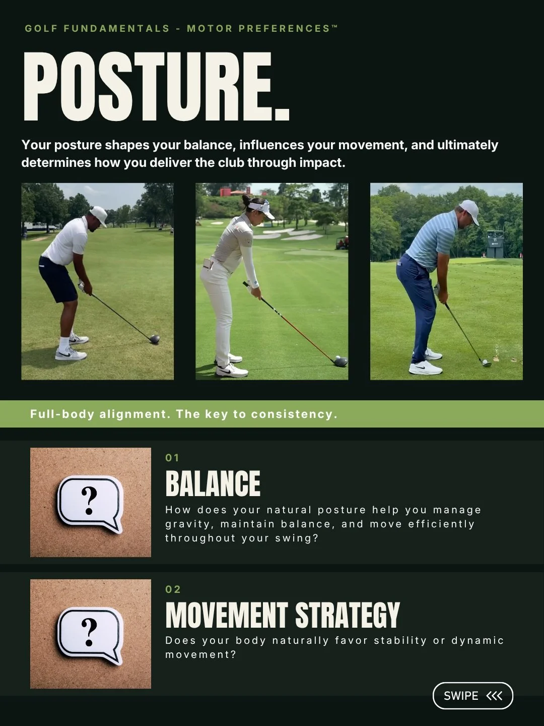 WHAT IF YOUR GOLF SWING STARTS GOING WRONG BEFORE YOU EVEN SWING? 👀⛳

We've spent decades teaching golfers how to swing. But have we spent enough time understanding how each golfer naturally moves?

Your posture is NOT just a position. It's the foun