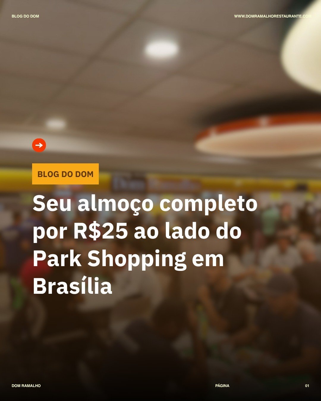 Procurando um almo&ccedil;o executivo perto do Park Shopping?

No Dom Ramalho Restaurante voc&ecirc; encontra buffet sem balan&ccedil;a, comida caseira feita todos os dias e suco natural incluso por apenas R$25.

Estamos no Carrefour Sul, com f&aacut