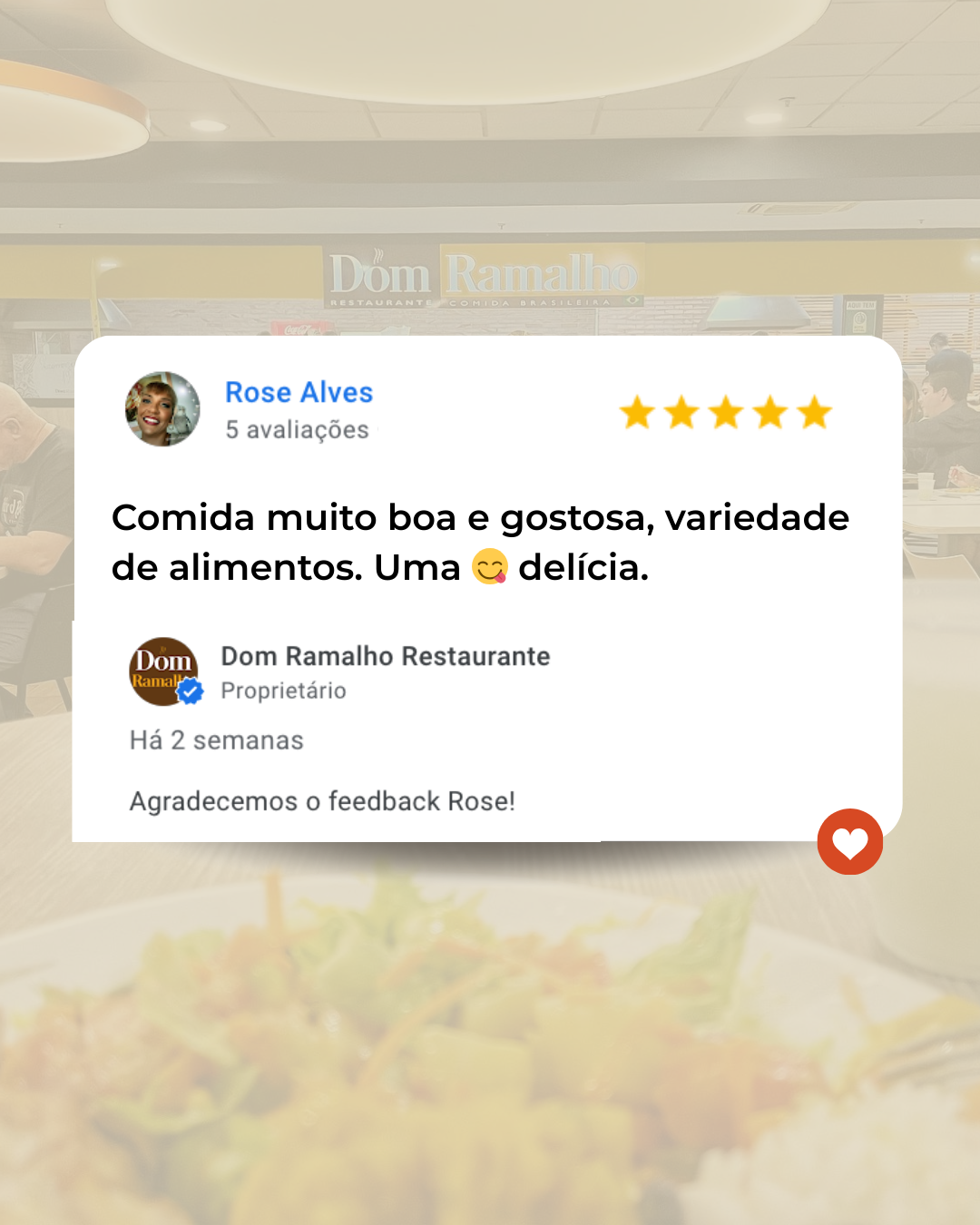 Comentário positivo de cliente sobre o Dom Ramalho Restaurante, destacando a boa comida e variedade. Resposta de agradecimento do restaurante.