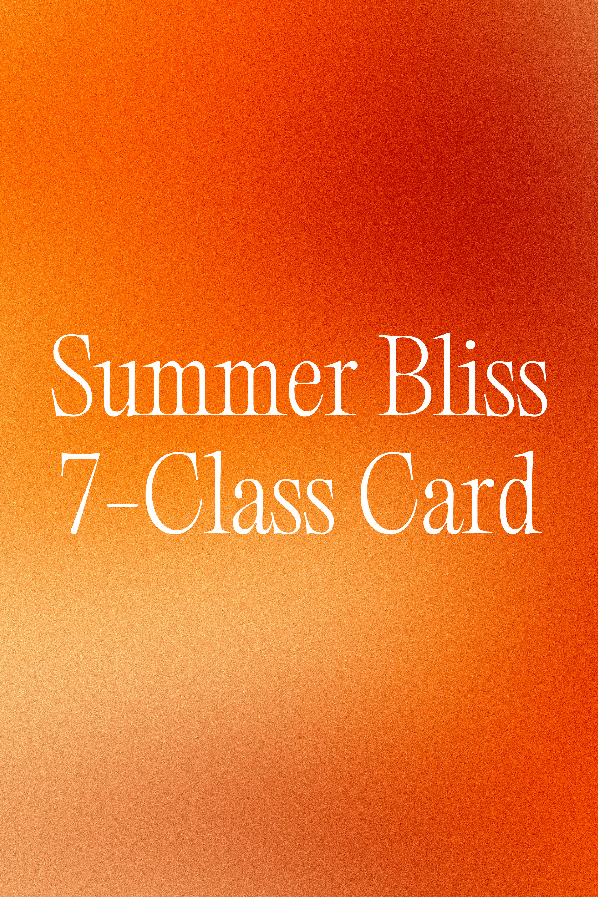 Summer Bliss 7-Class Card☀️