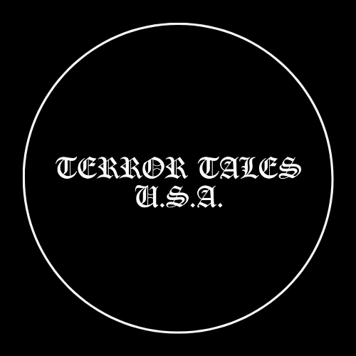 Black background with white text inside a circle that reads 'Terror Tales U.S.A.' in a gothic font.