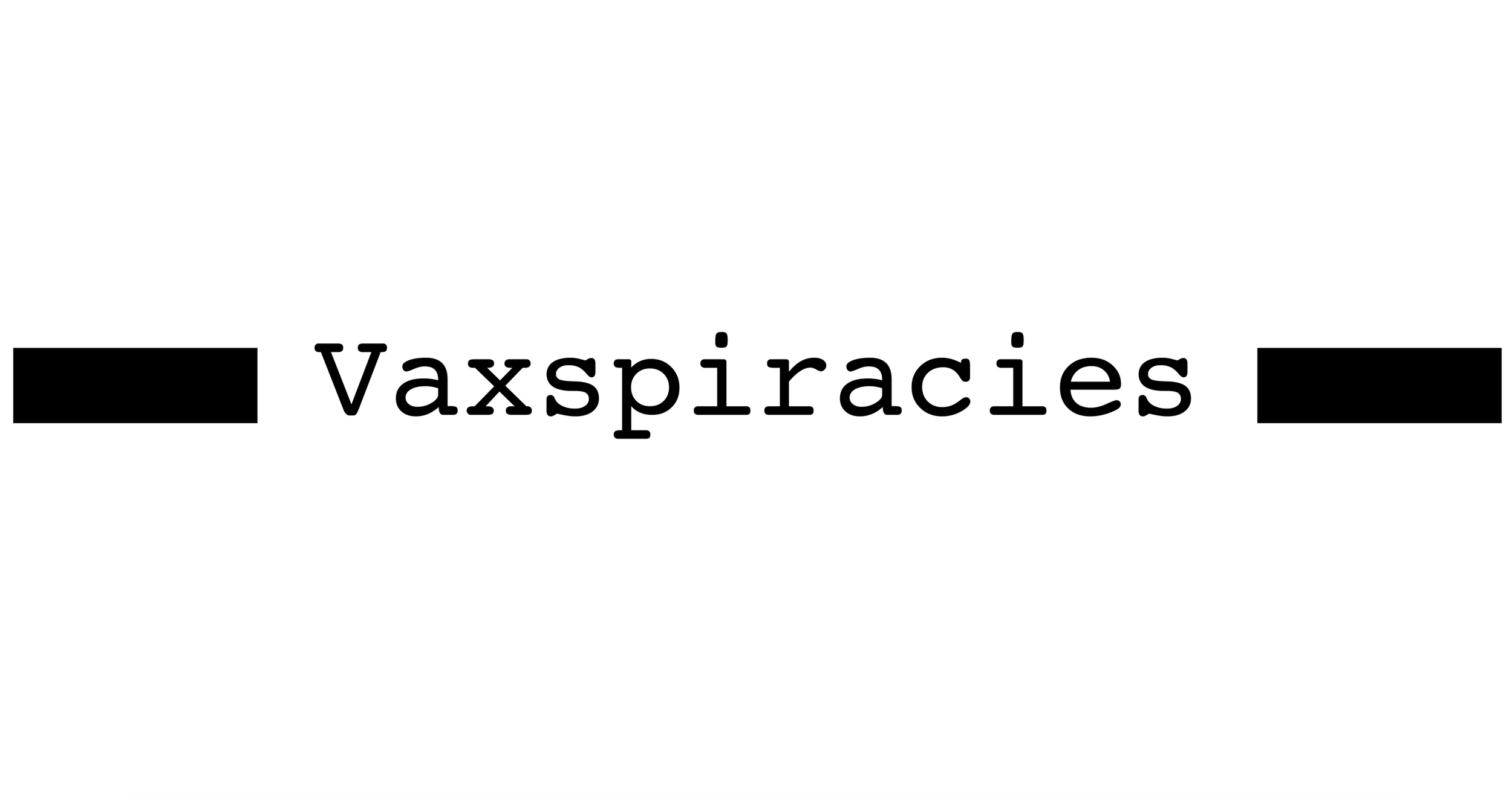 Vaxspiracies