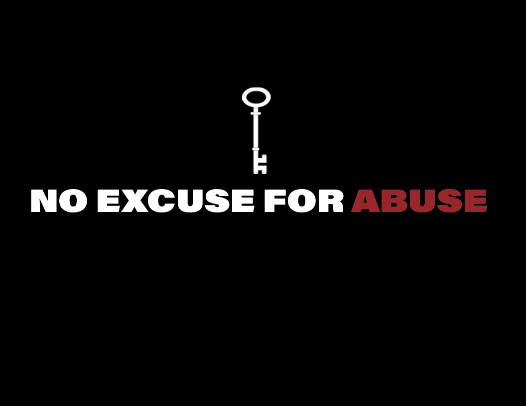 No excuse for abuse