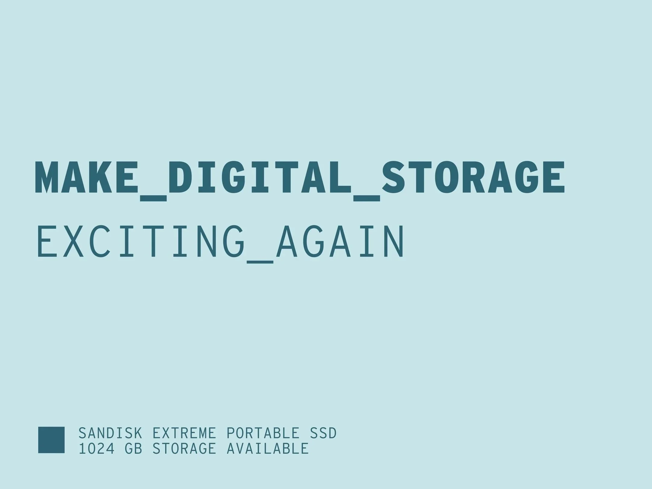 make digital storage exciting again