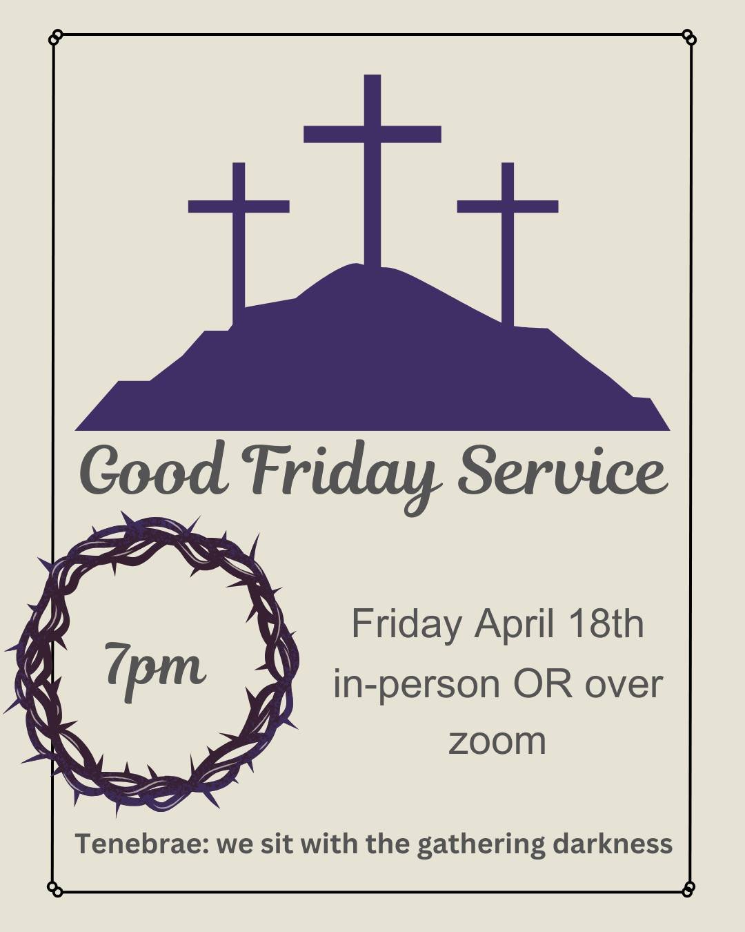 Our multigenerational tenebrae service is accessible to anyone who would like to hold vigil with us, and there is a zoom option available! 
This is a sensory experience: there will be a short list of common household items to gather before hand for f