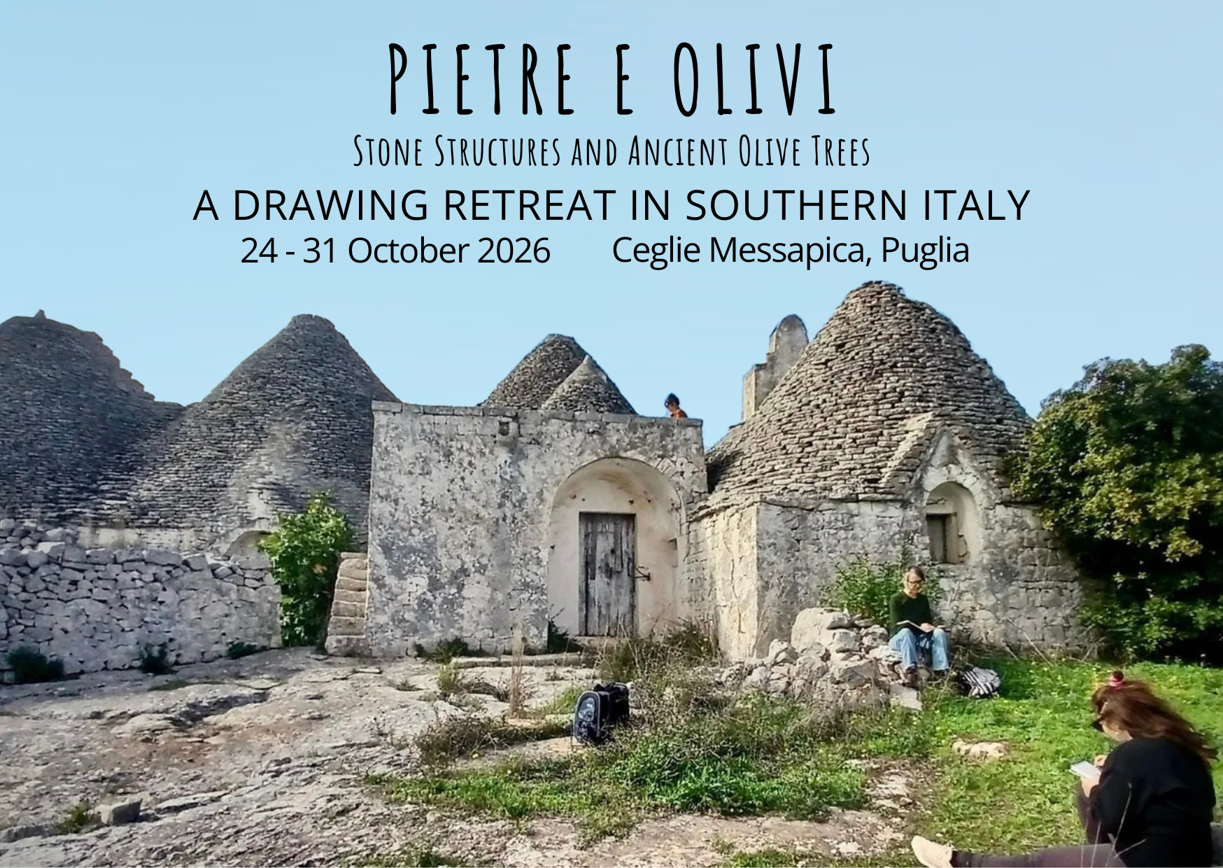 24-31 OCTOBER 2026 - PIETRE E OLIVI: Stone Structures & Ancient Olive Trees
