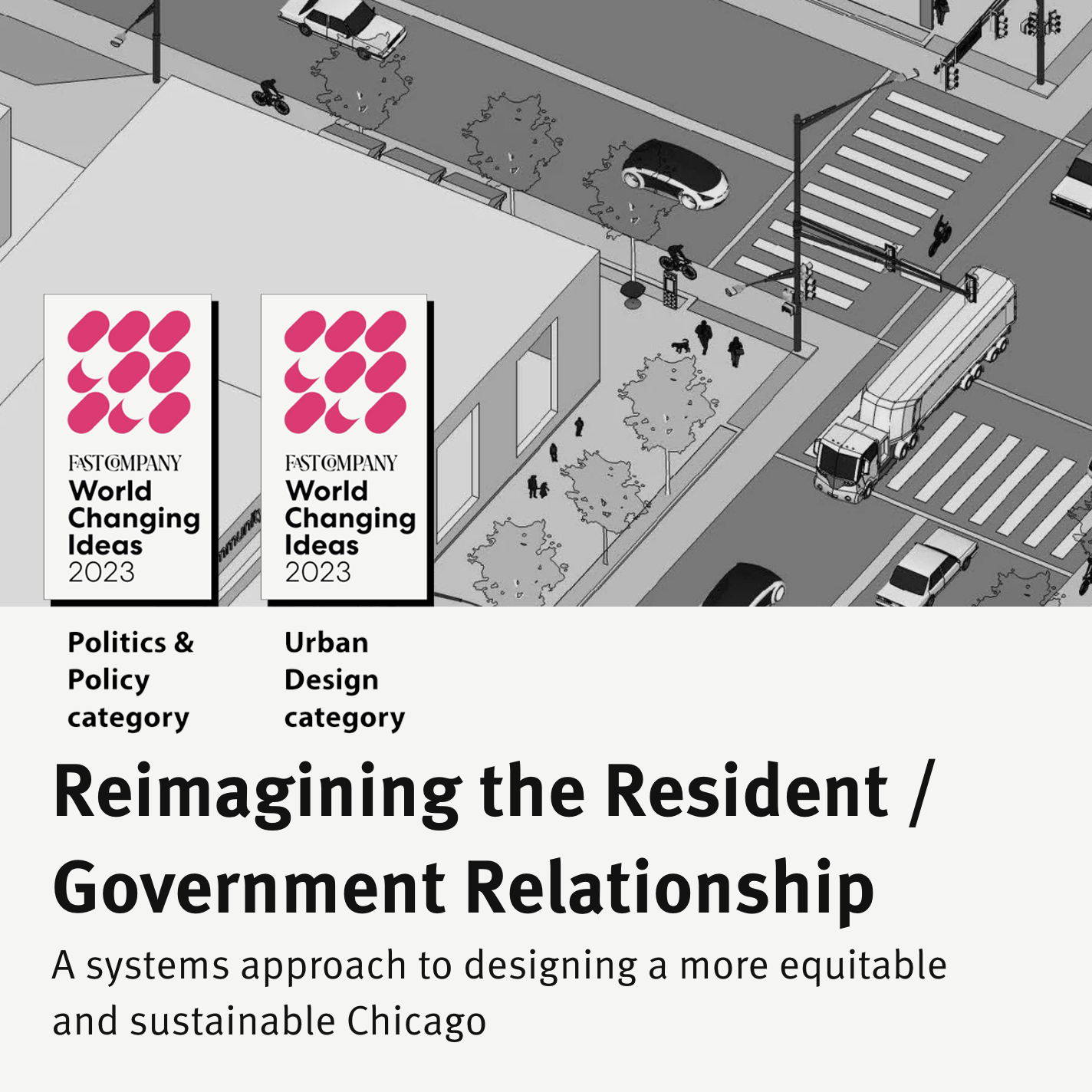 Awards · Politics & Policy and Urban Design categories of the World Changing Ideas Awards