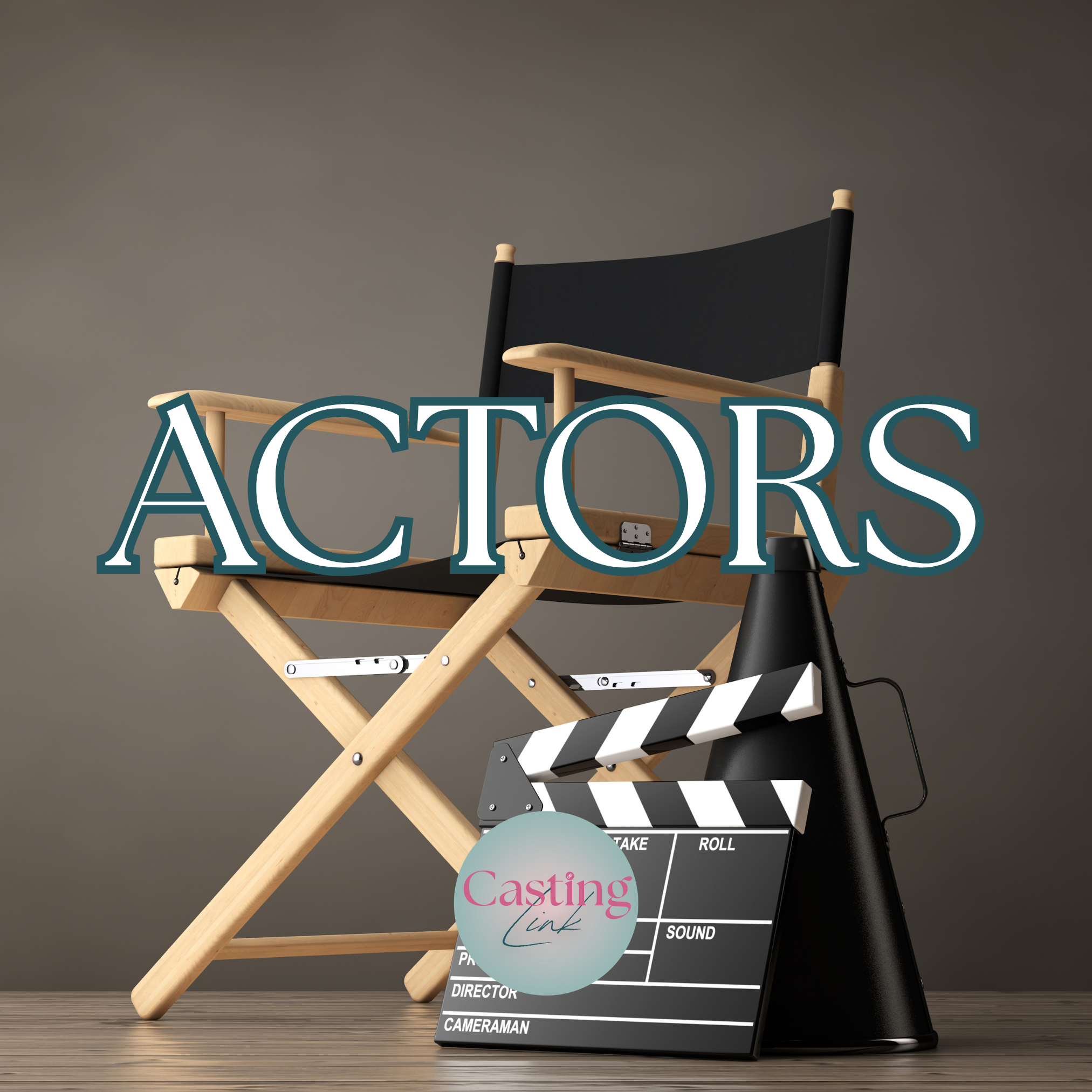 ACTORS CASTING CALL - open ended