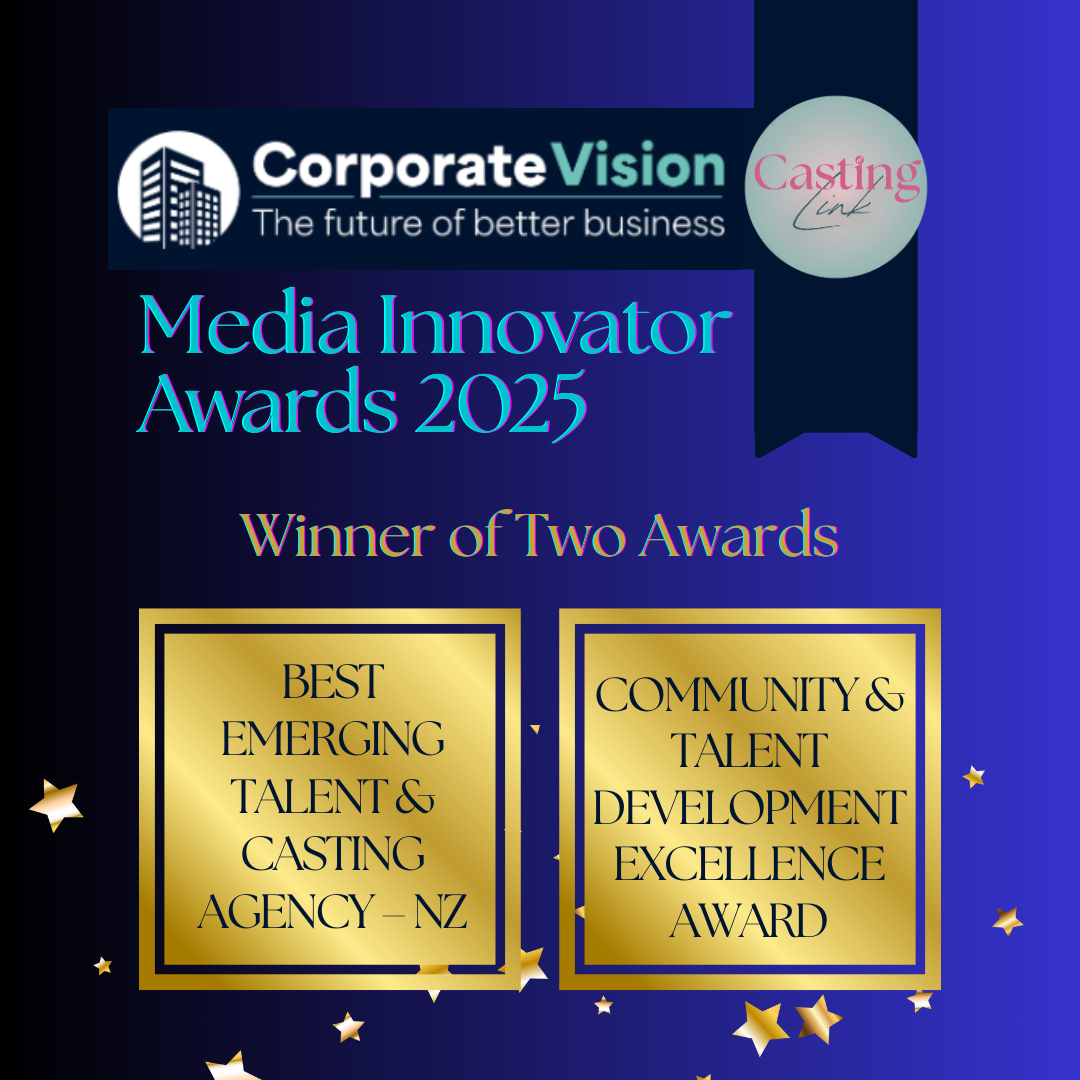 Award Winner - Corporate Vision, Media Innovator Awards 2025 - Best Emerging Talent & Casting Agency - NZ and Community & -  Talent Development Excellence Award.