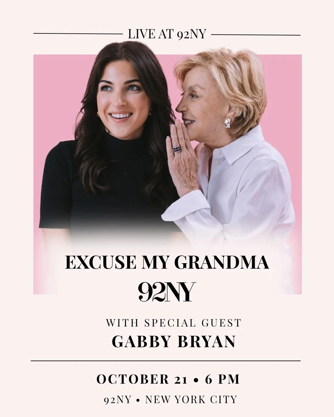Excuse My Grandma is coming to 92NY on October 21 at 6 PM! Comedian Gabby Bryan joins Kim and Gail for a live conversation with plenty of opinions and a little unsolicited advice. Tickets at 92NY.org!