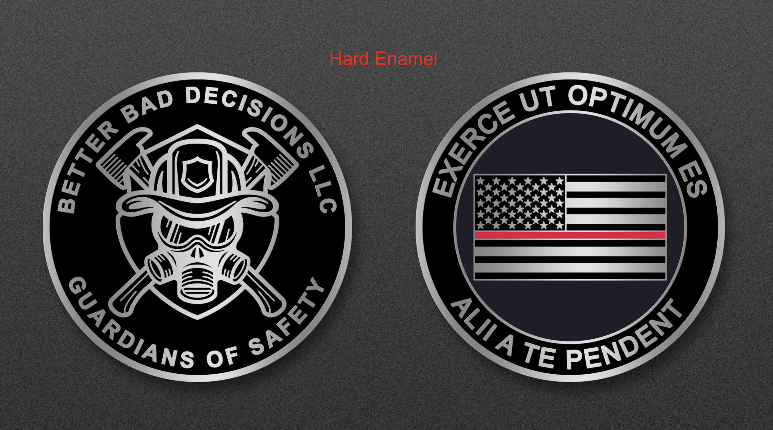 BETTER BAD DECISIONS CHALLENGE COIN
