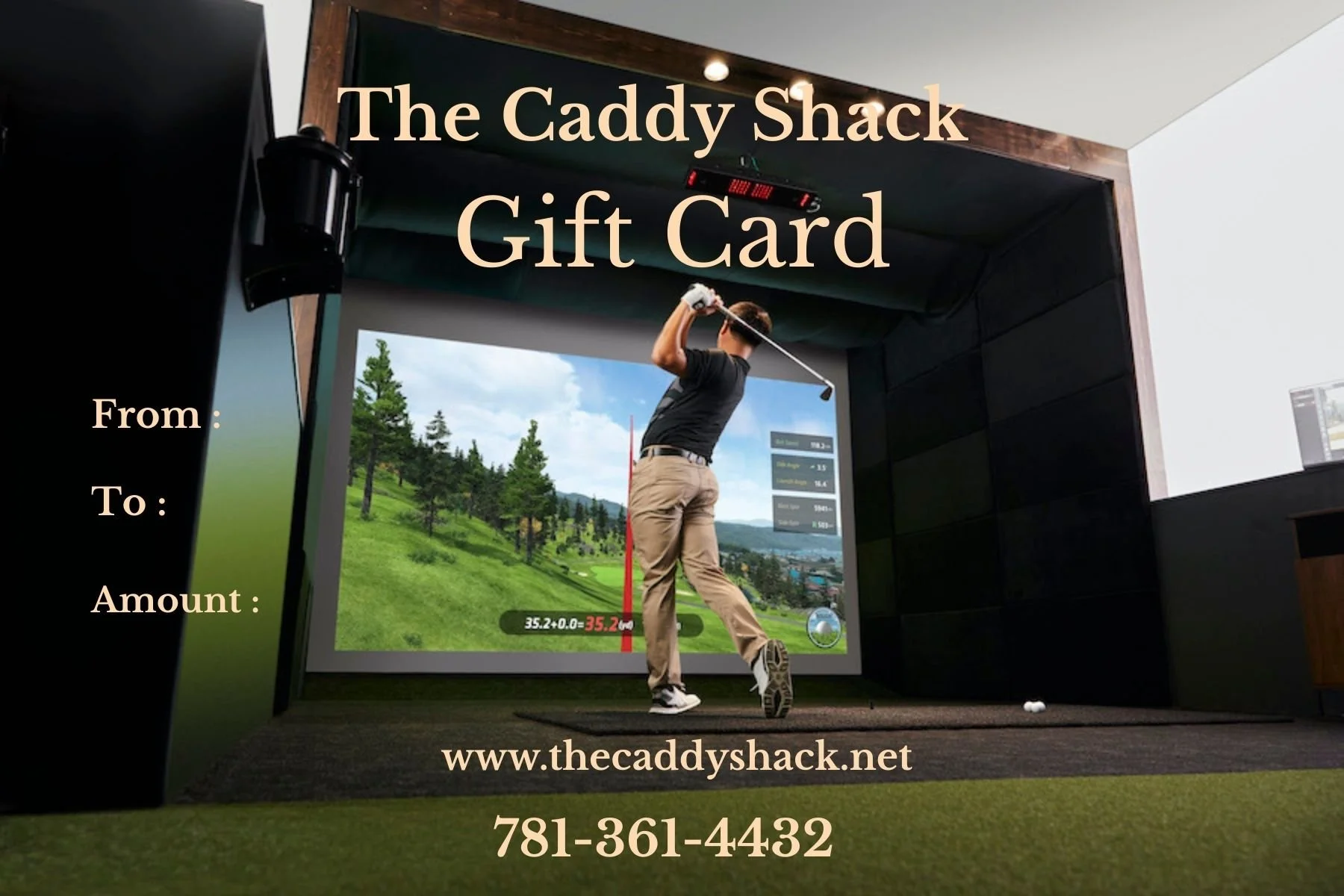 Gift card design with a golf simulator background. Features a person swinging a golf club in an indoor golf simulation room. Text includes "The Caddy Shack Gift Card", a website URL, and a phone number.