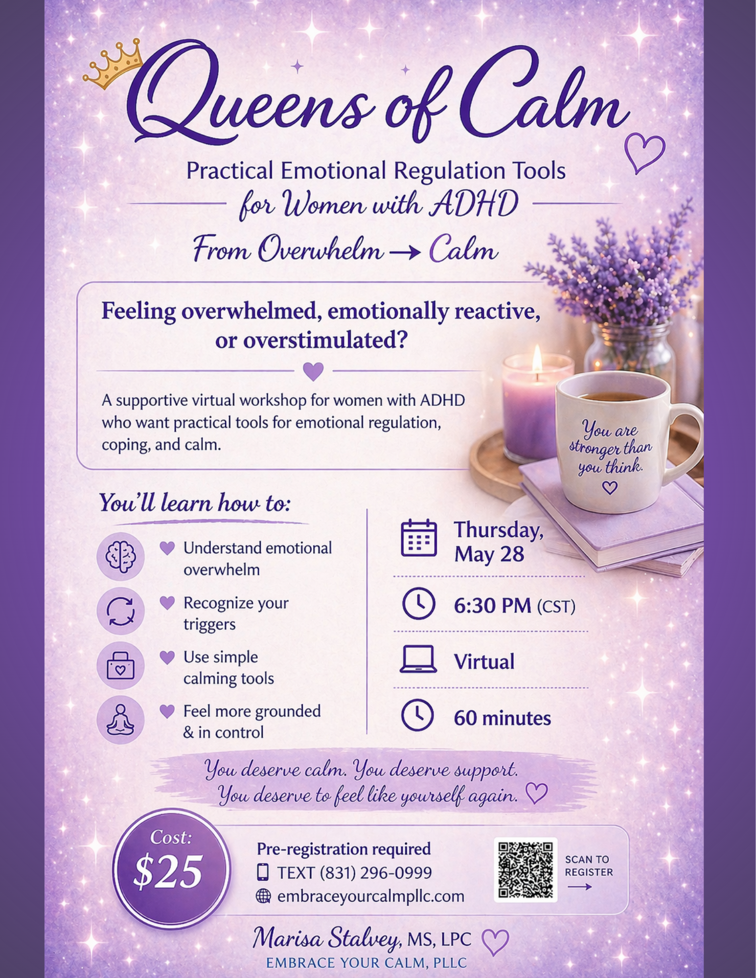 Queens of Calm: Practical Emotional Regulation Tools for Women with ADHD (05/28 @ 6:30pm)
