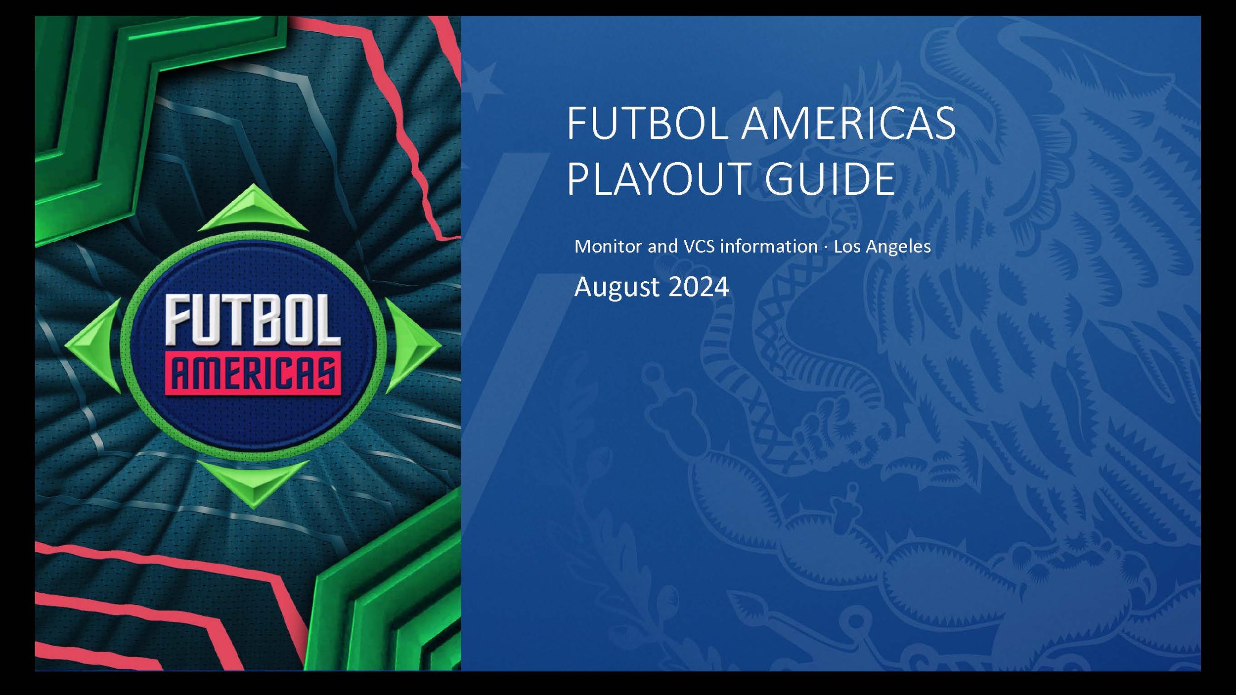 ESPN+_FUTBOL AMERICAS PRODUCTION GUIDE_INFO_Page_01.jpg