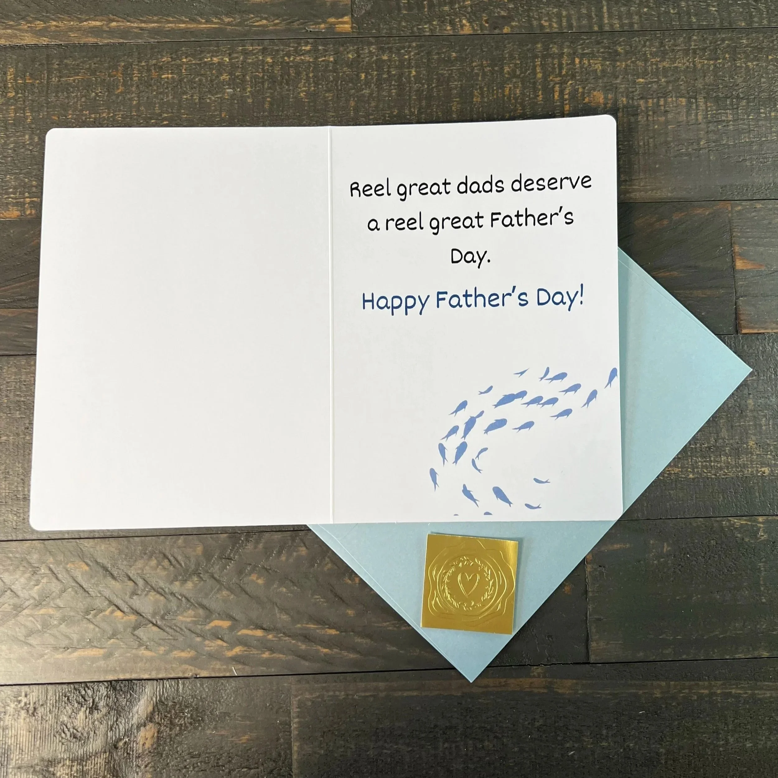 Funny inside message option reading “Reel great dads deserve a reel great Father’s Day! Happy Father's Day!"