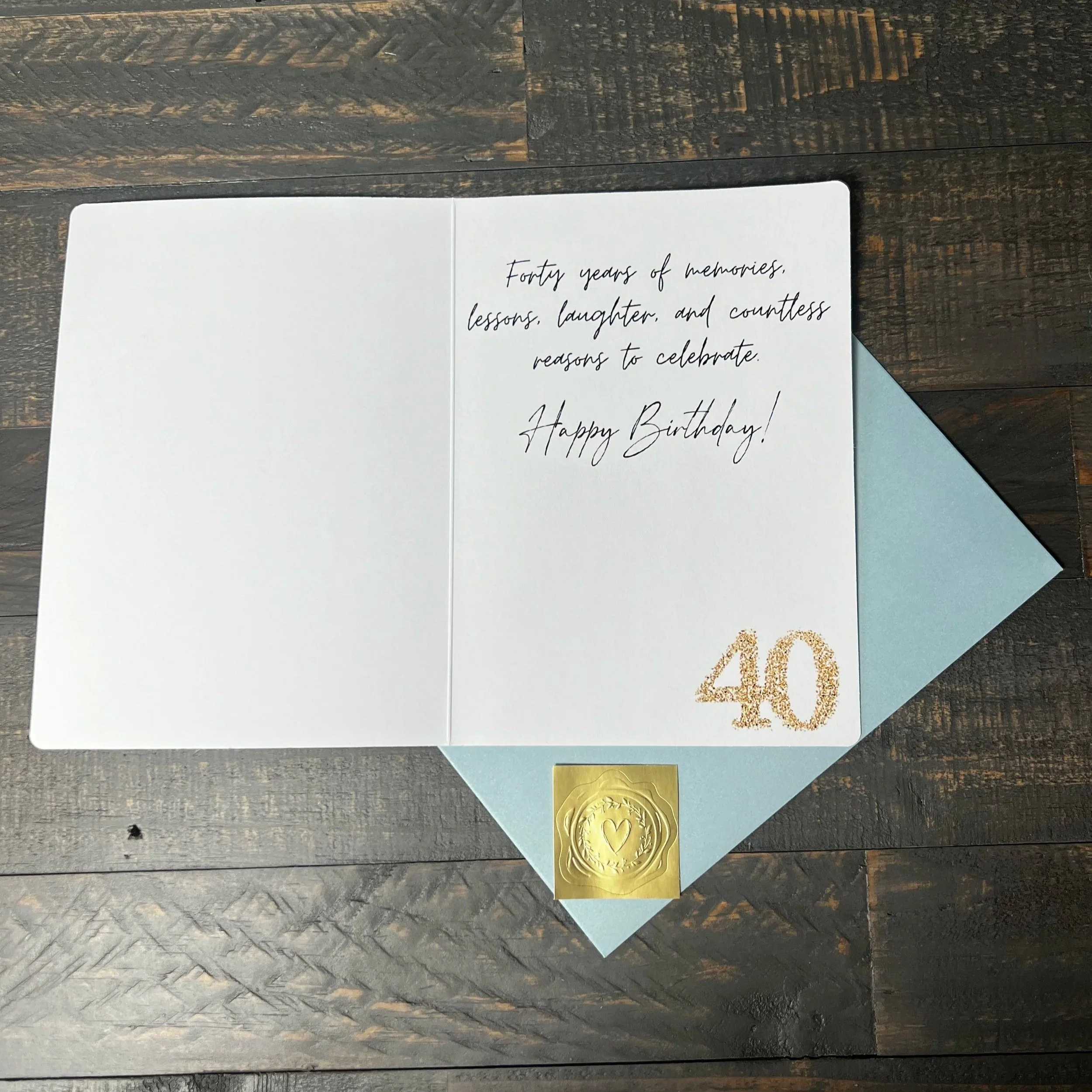 Open Forty & Fabulous birthday card with heartfelt birthday message.