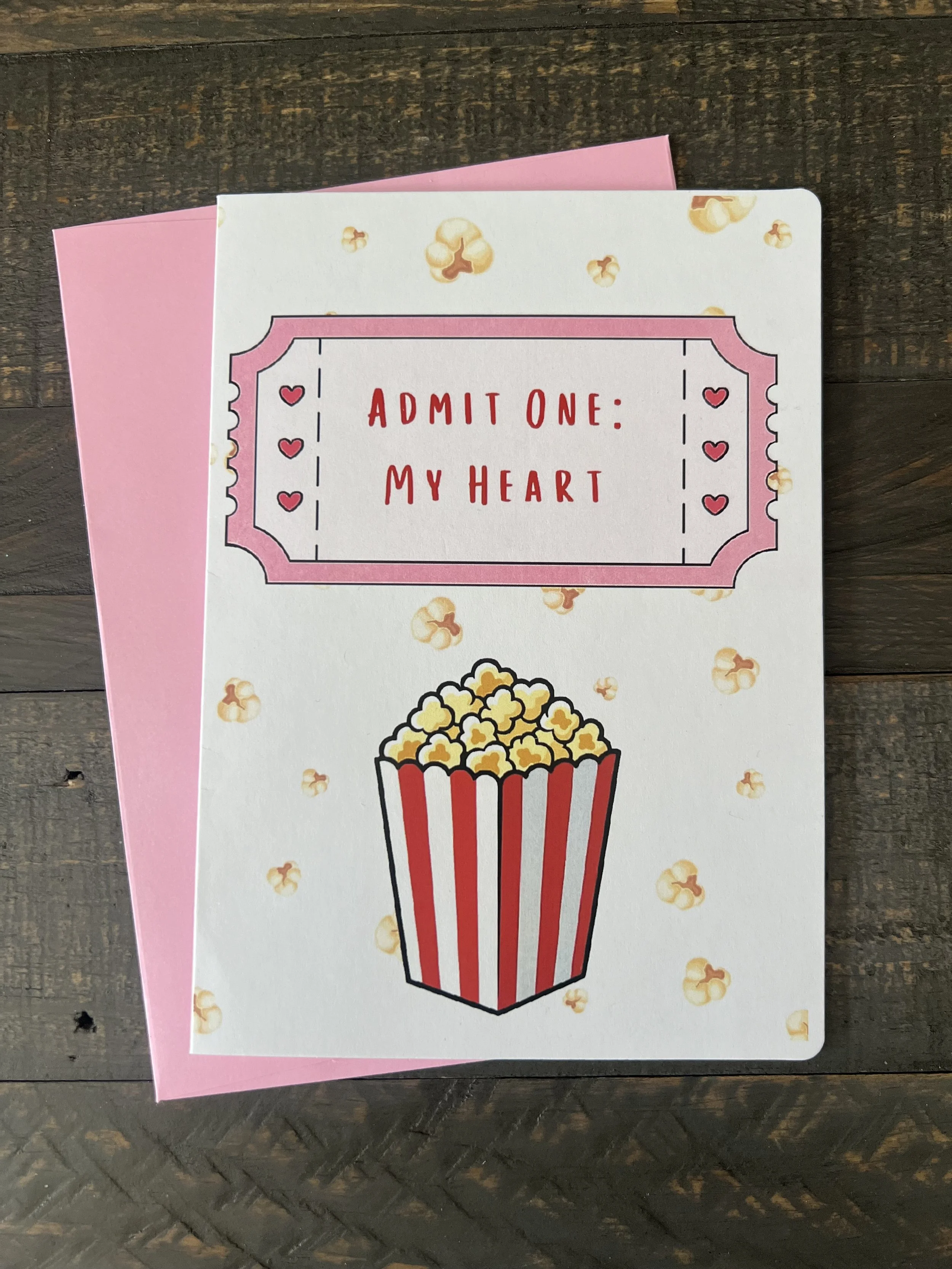 Admit One: My Heart Card