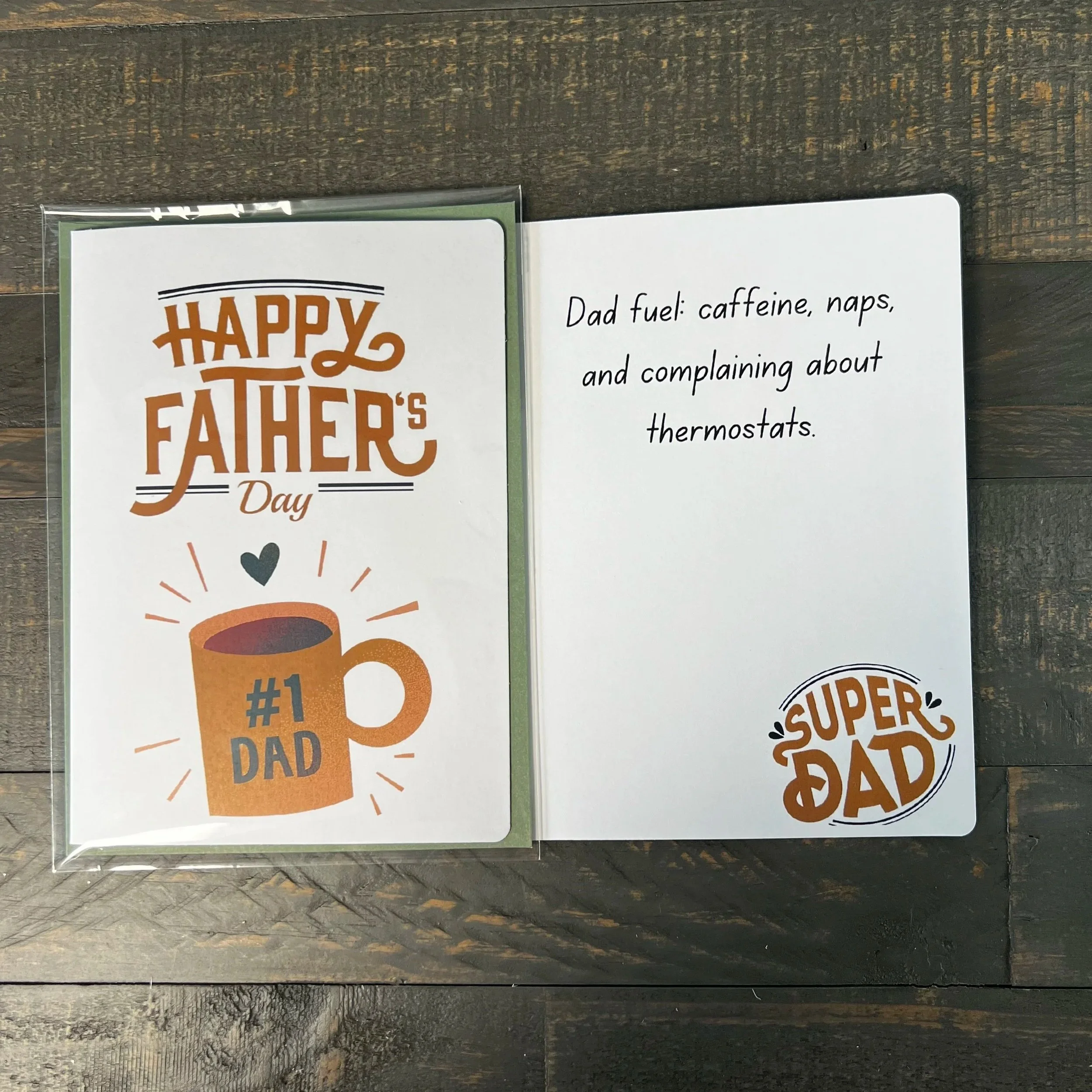 Funny inside message reading “Dad fuel: caffeine, naps, and complaining about thermostats”
