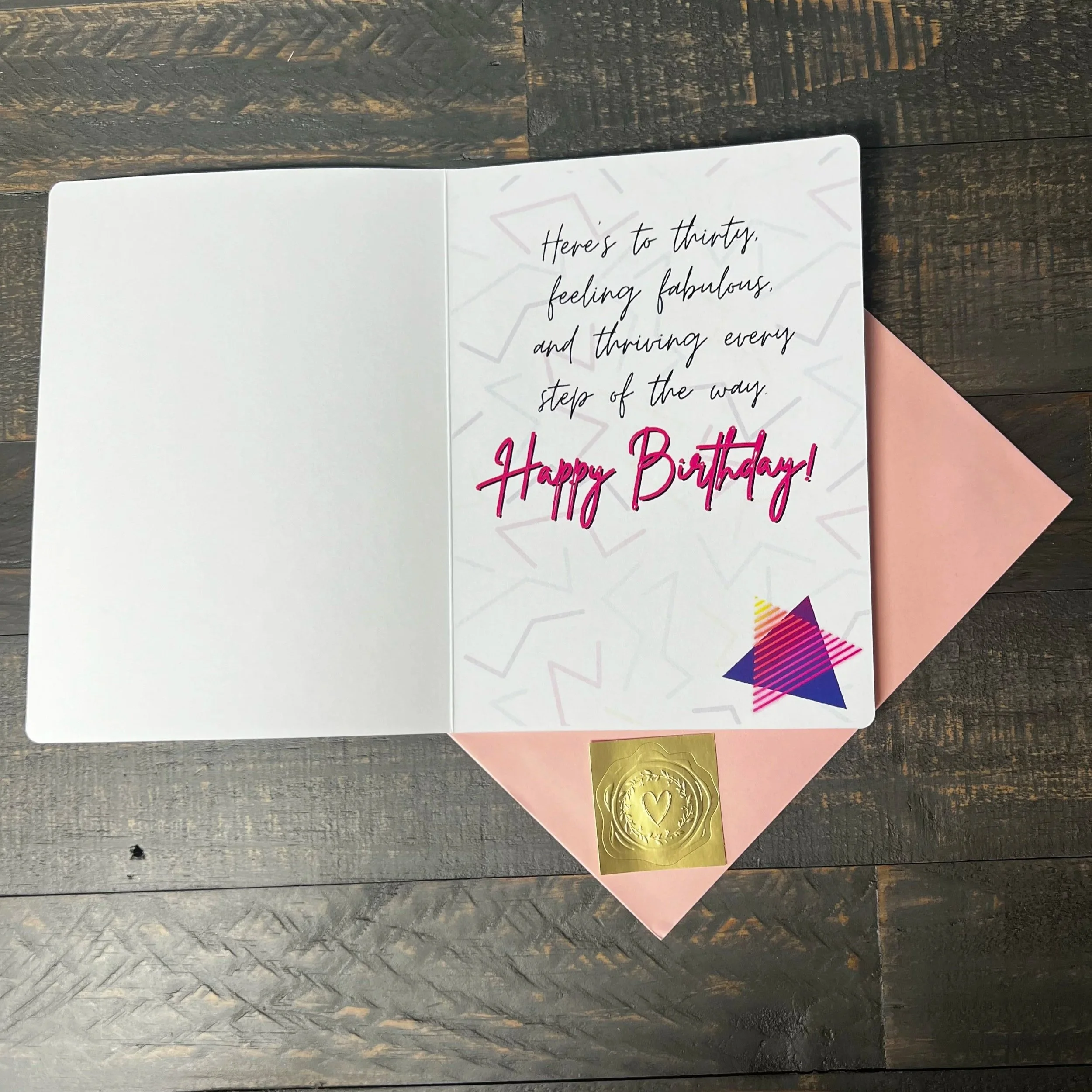 Open Thirty, Flirty & Thriving birthday card showing the birthday message.