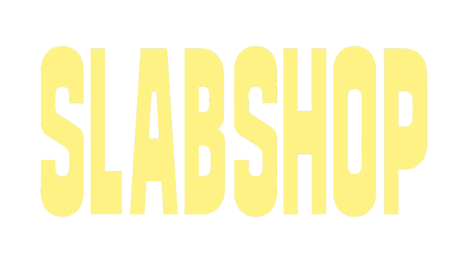 SLAB SHOP