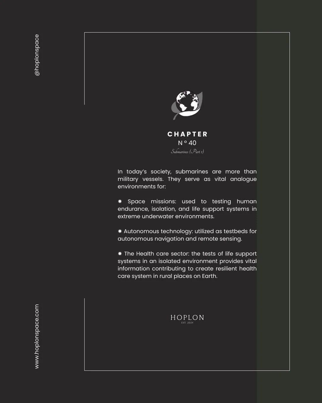 Dear member, 
 
In today&rsquo;s society, submarines are more than military vessels. ⚓️ They serve as vital analogue environments for:
 
✹ Space missions: used to testing human endurance, isolation, and life support systems in extreme underwater envi