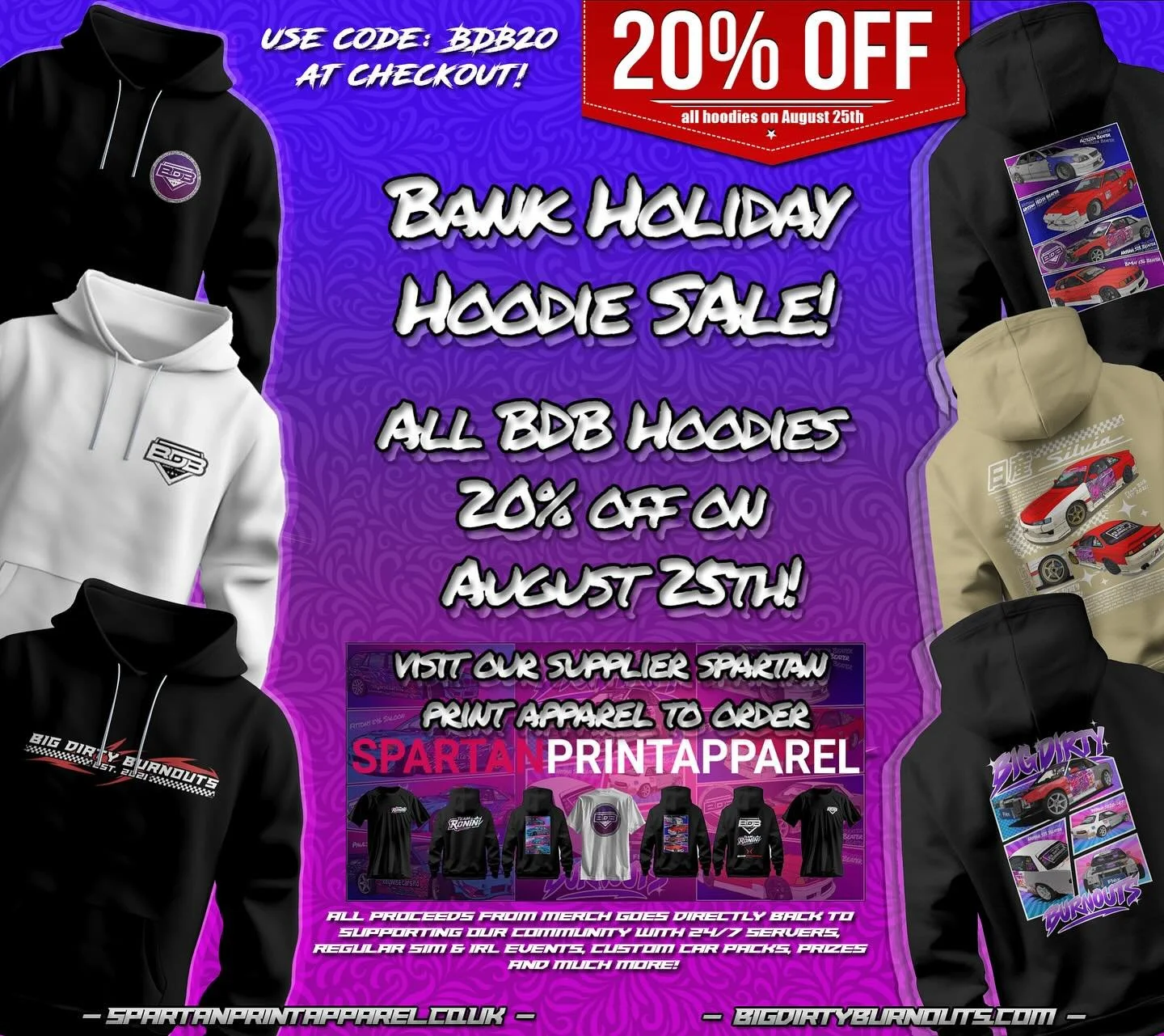 BDB MERCH SALE &ndash; BANK HOLIDAY SPECIAL

We&rsquo;re hyped to announce our Bank Holiday Hoodie Sale!
On Monday, 25th August 2025, all hoodies will be 20% OFF when you use code BDB20 at checkout on our suppliers website! www.spartanprintapparel.co